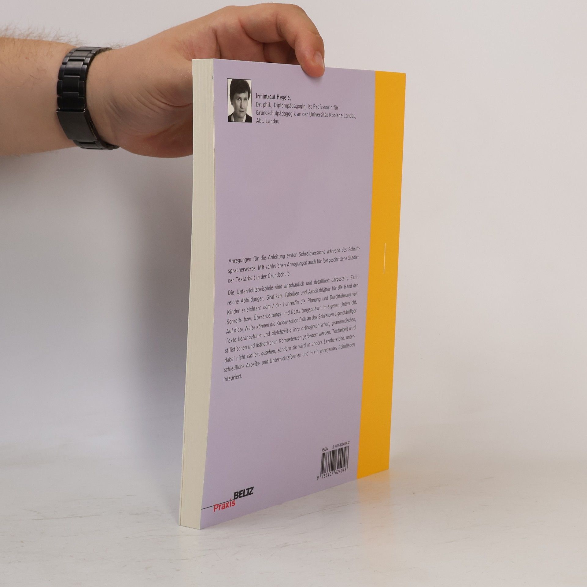 Irmintraut Hegele Lernziel: Texte schreiben, überarbeiten und gestalten