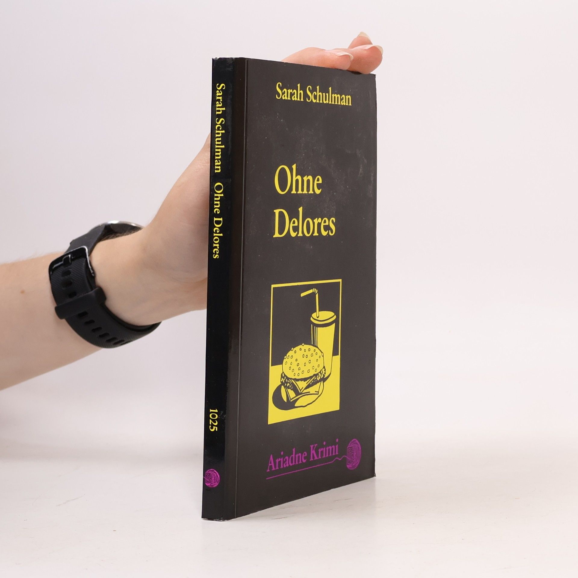 Sarah Schulman Ohne Delores