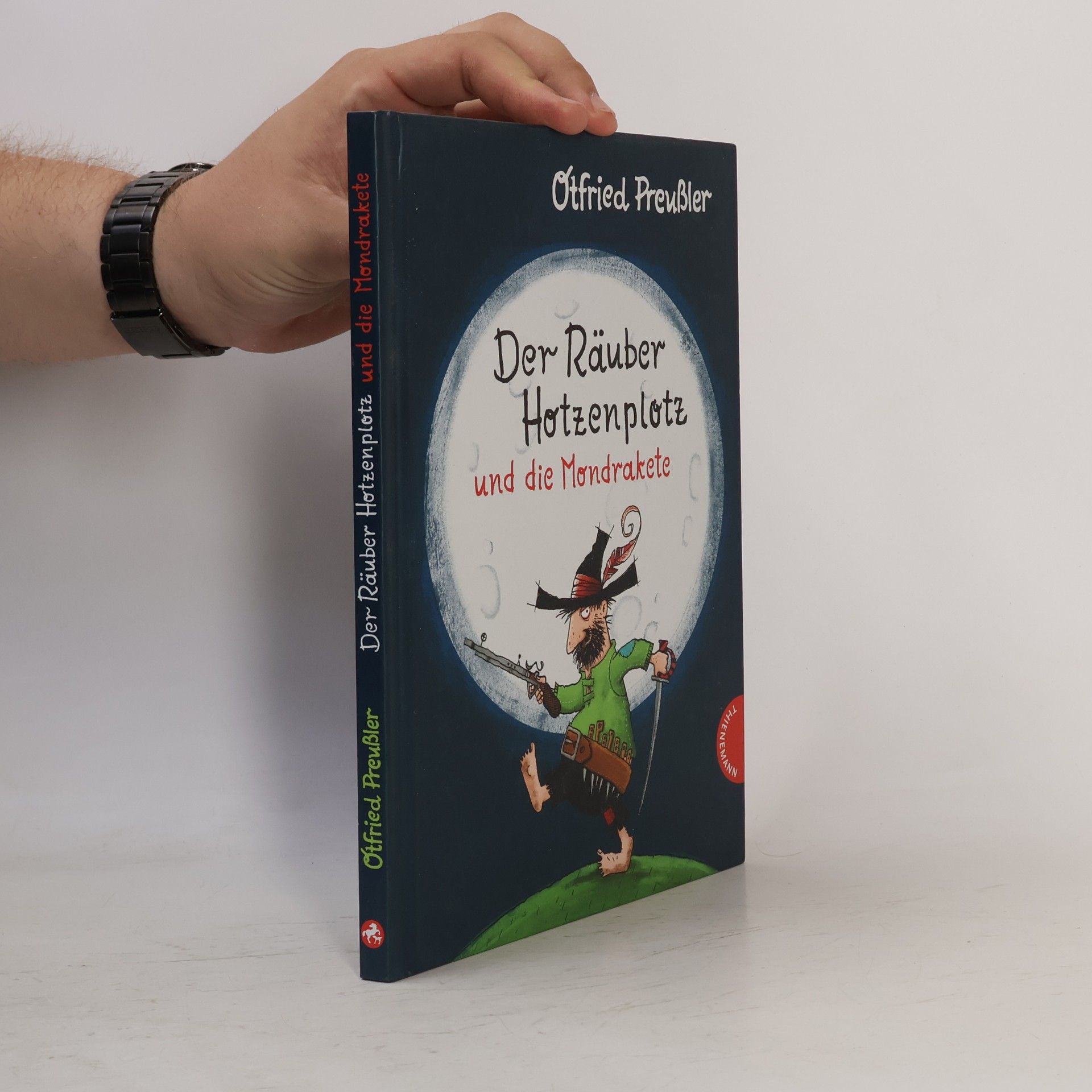Otfried Preußler Der Rauber Hotzenplotz und die Mondrakete