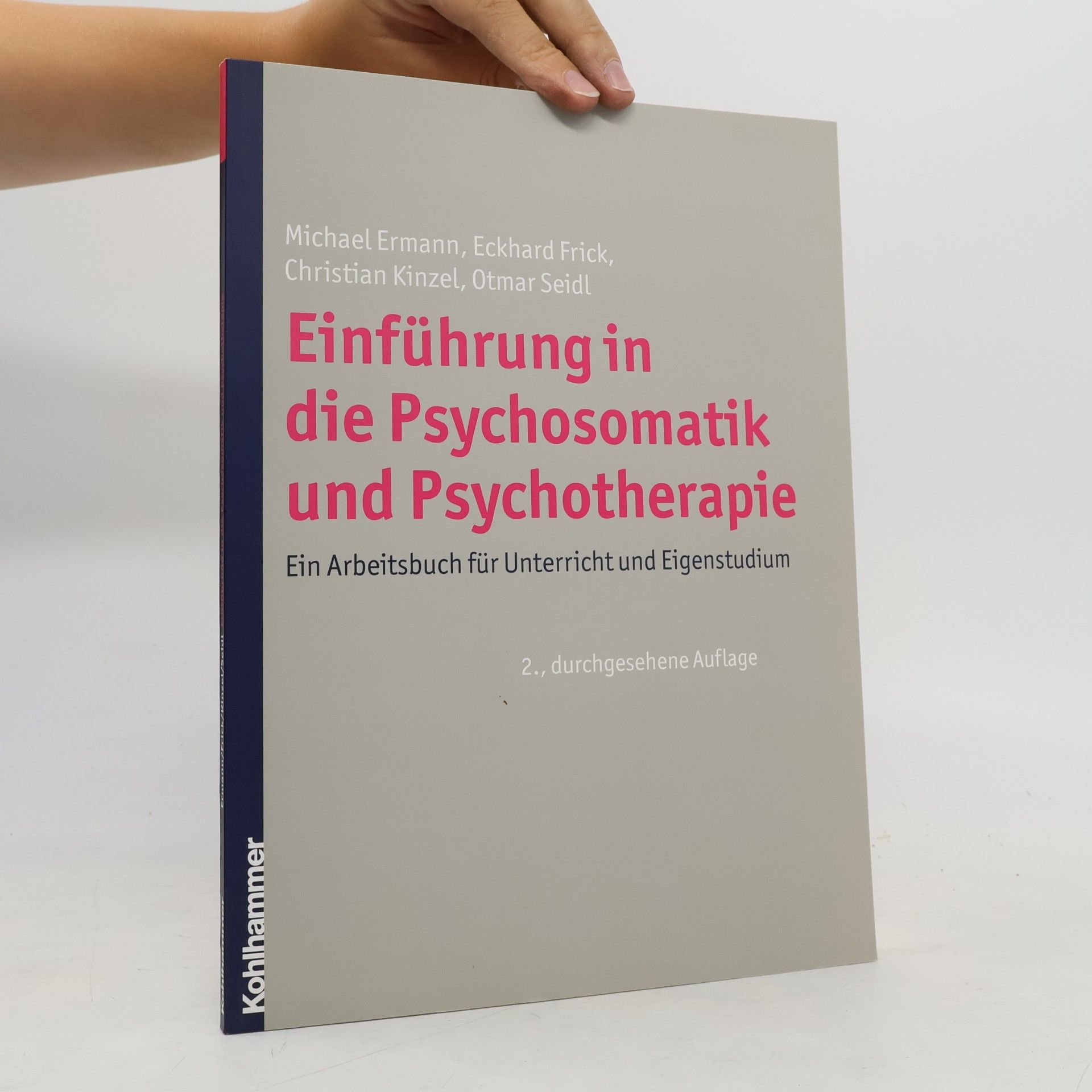 Michael Ermann Einführung in die Psychosomatik und Psychotherapie