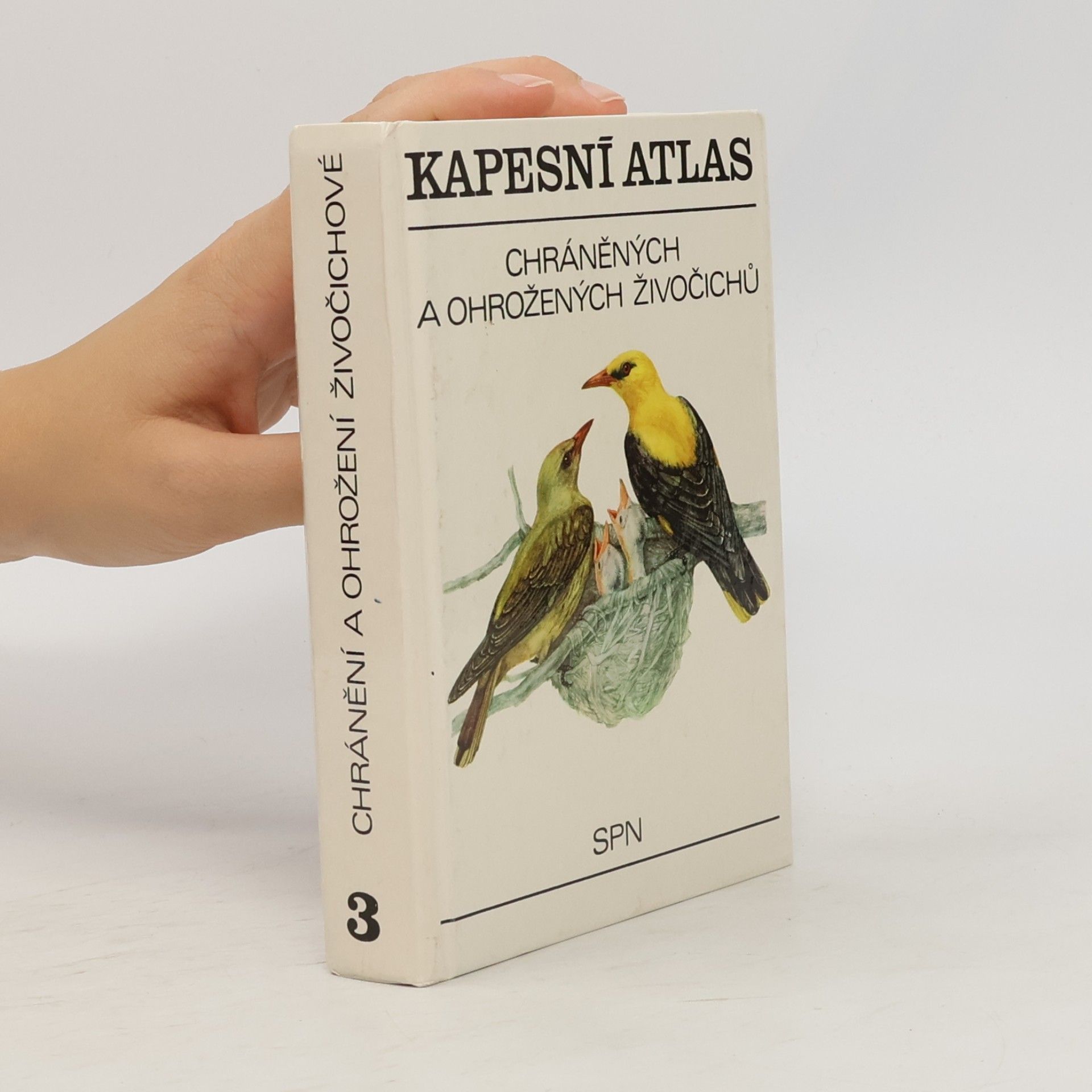 Pavel Pecina Kapesní atlas chráněných a ohrožených živočichů 3. díl