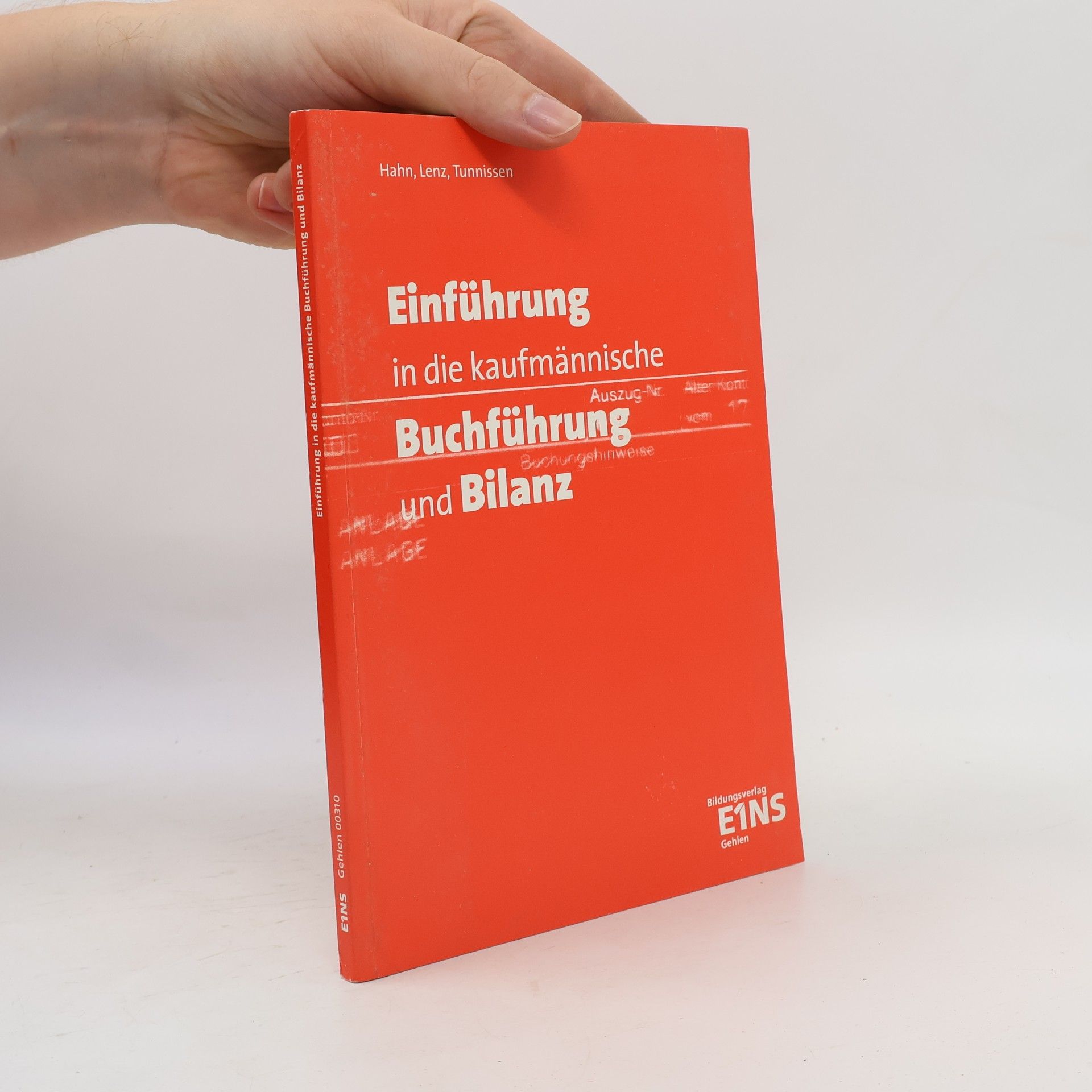 Hans Hahn Einführung in die kaufmännische Buchführung und Bilanz