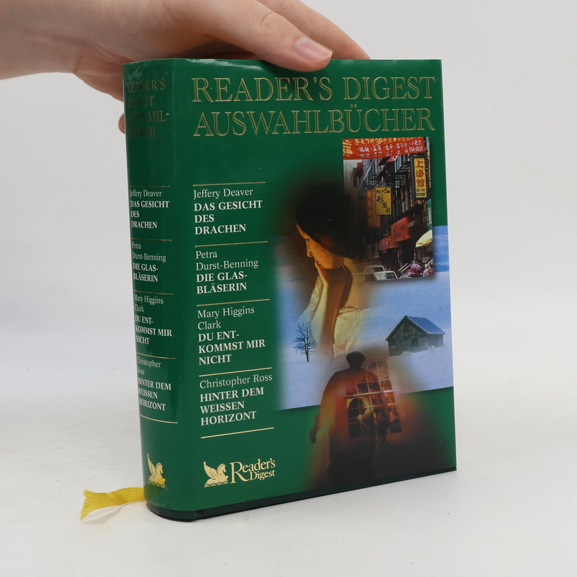 Autorenkollektiv Reader's digest Auswahlbücher: Das Gesicht der drachen, Die Glasbläserin, Du Entkommst mir nicht, Hinter dem weissen horizont
