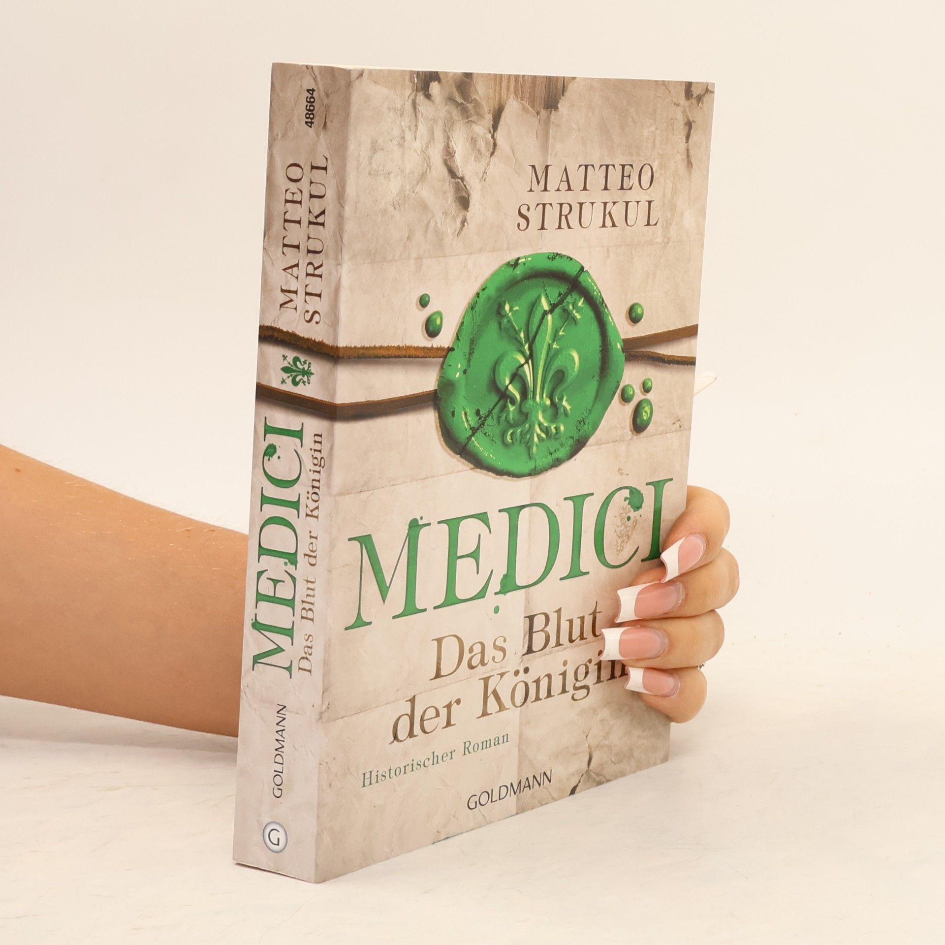 Matteo Strukul Medici. Das Blut der Königin