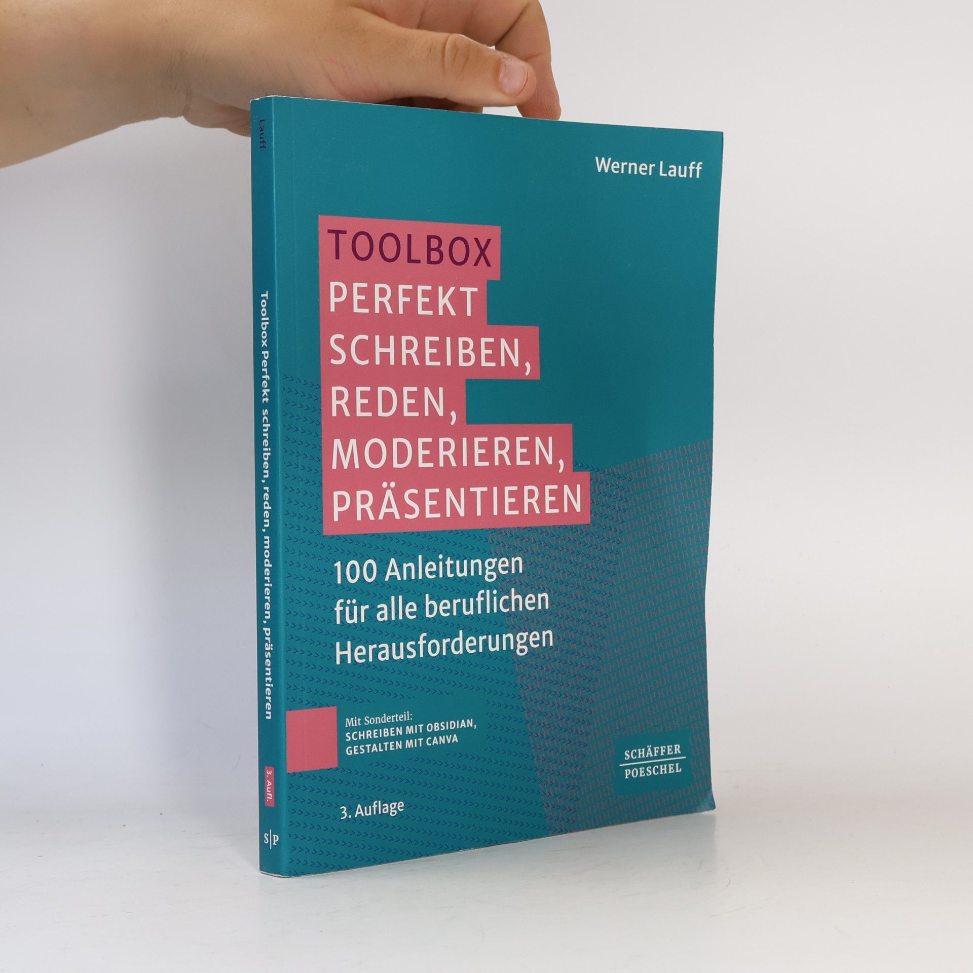 Toolbox Perfekt schreiben, reden, moderieren, präsentieren