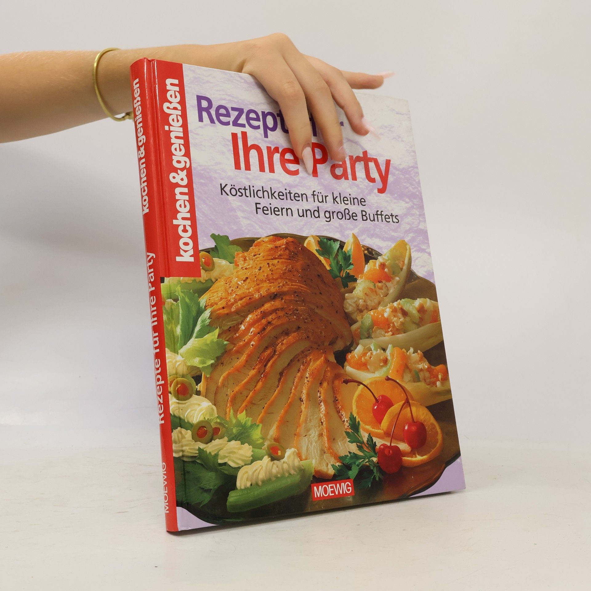Autorenkollektiv Rezepte für Ihre Party