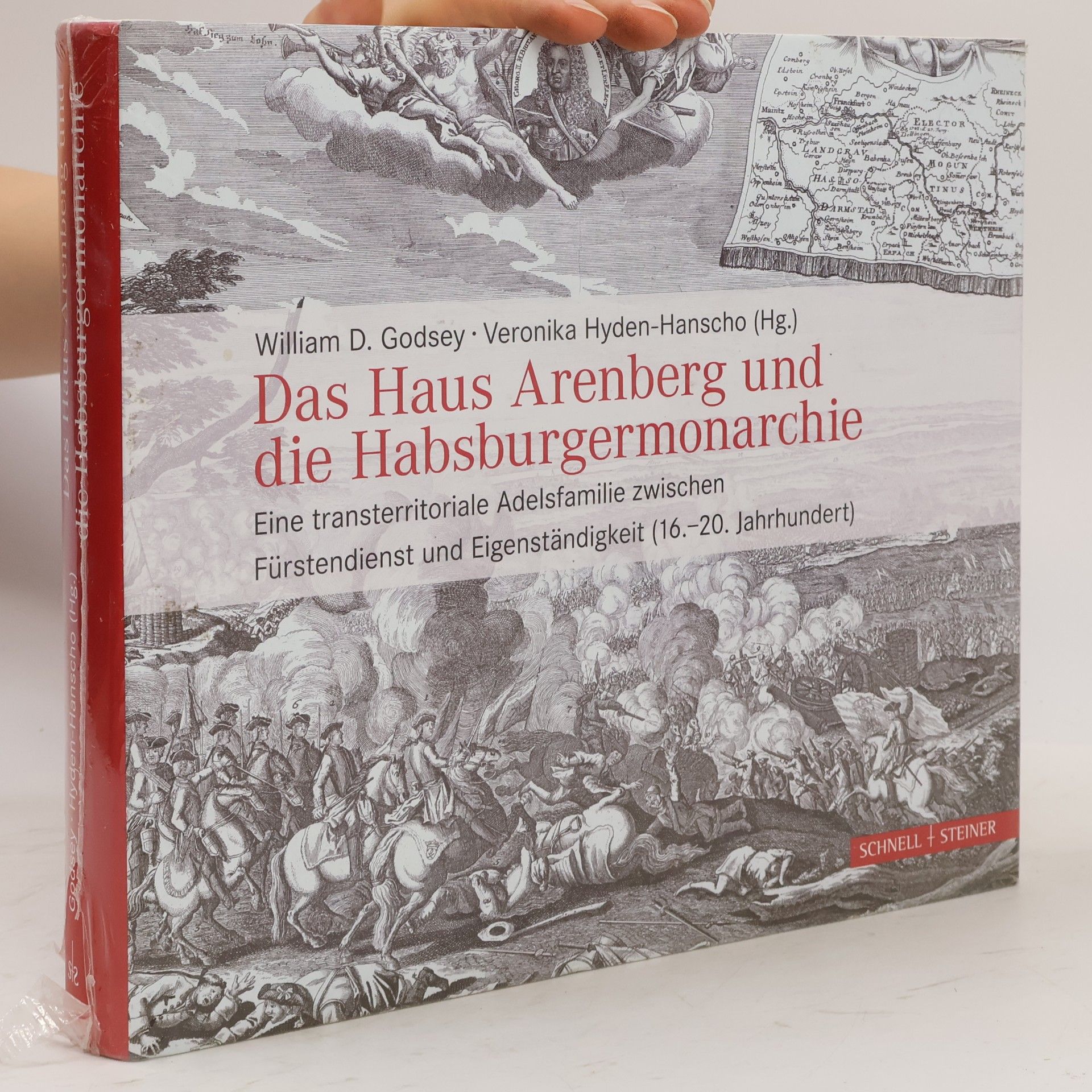 Veronika Hyden-Hanscho Das Haus Arenberg und die Habsburgermonarchie