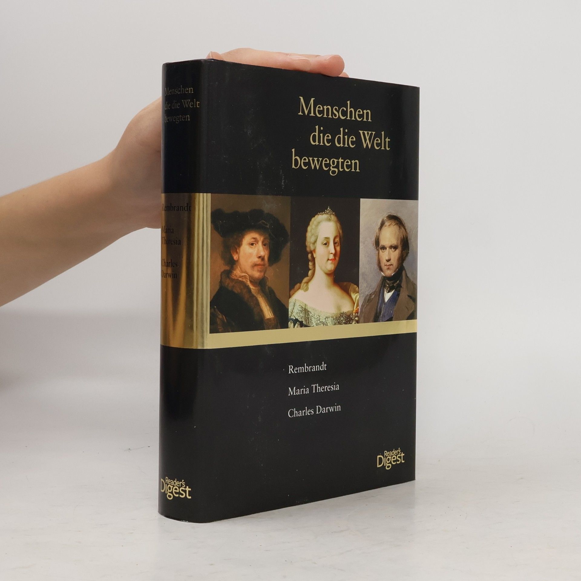 Rembrandt, Maria Theresia, Charles Darwin