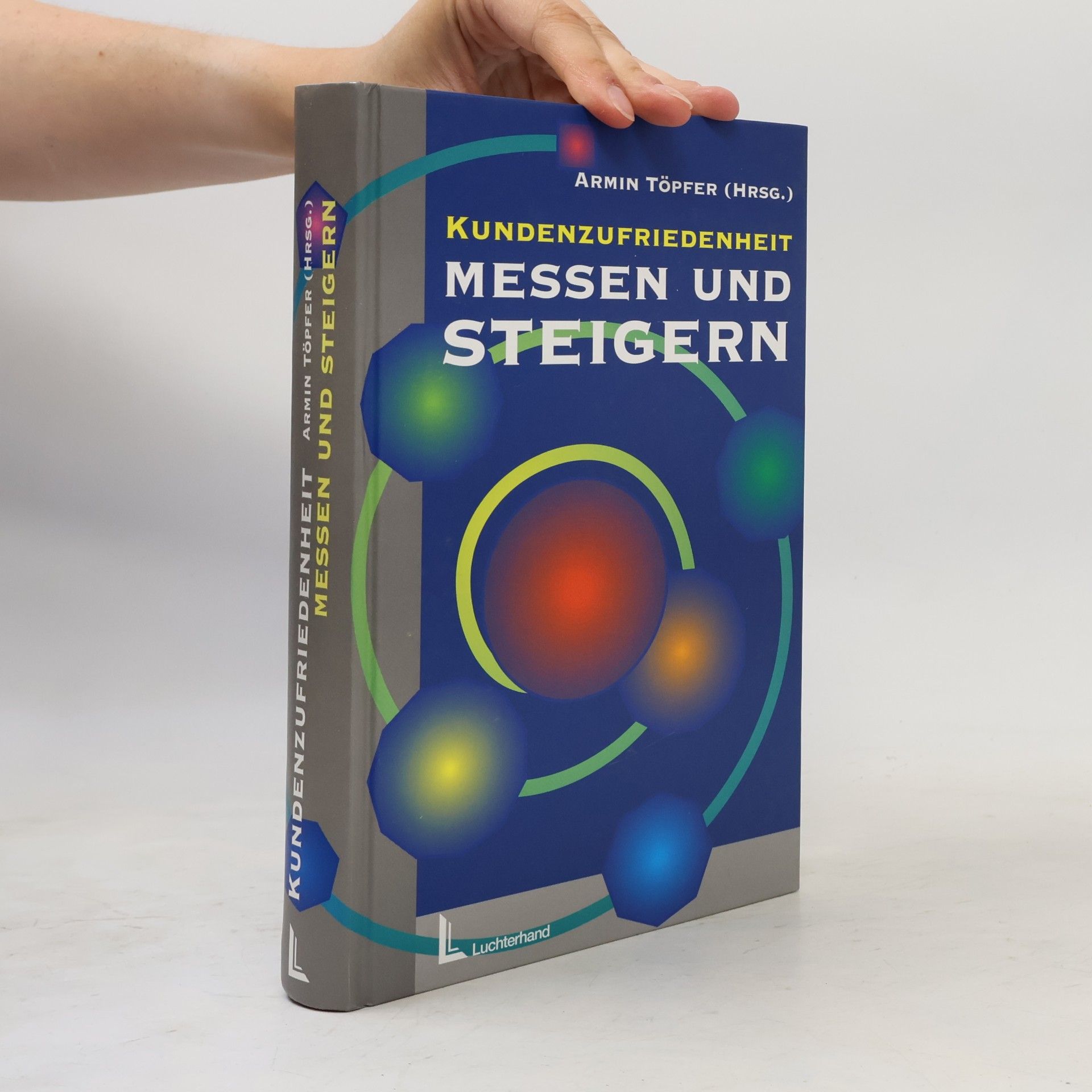 Armin Töpfer Kundenzufriedenheit messen und steigern