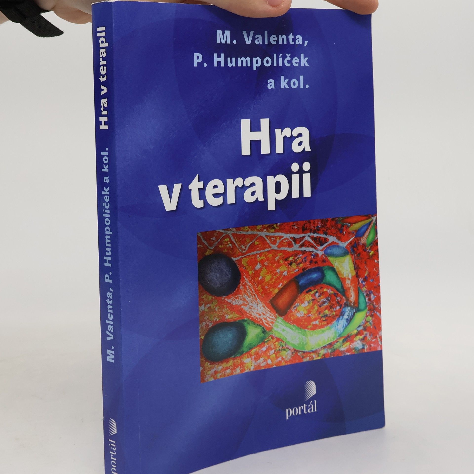 Pavel Humpolíček Hra v terapii