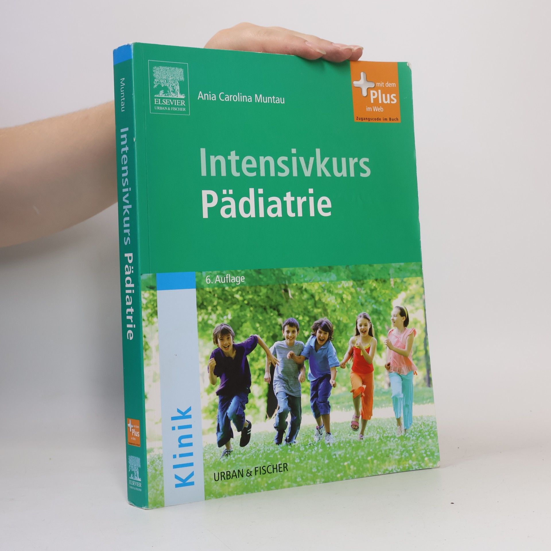 Ania Carolina Muntau Intensivkurs Pädiatrie