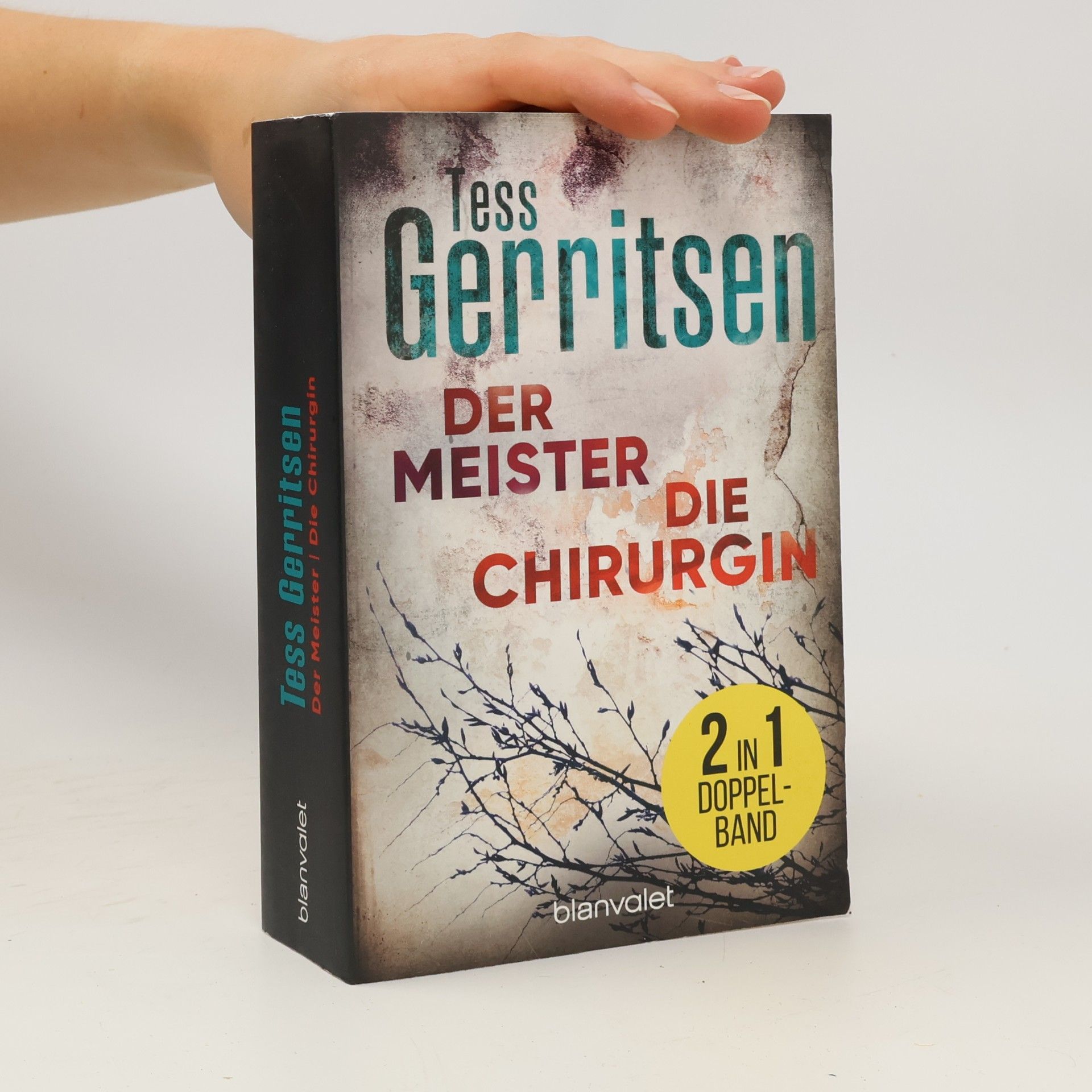 Tess Gerritsen Der Meister. Die Chirurgin