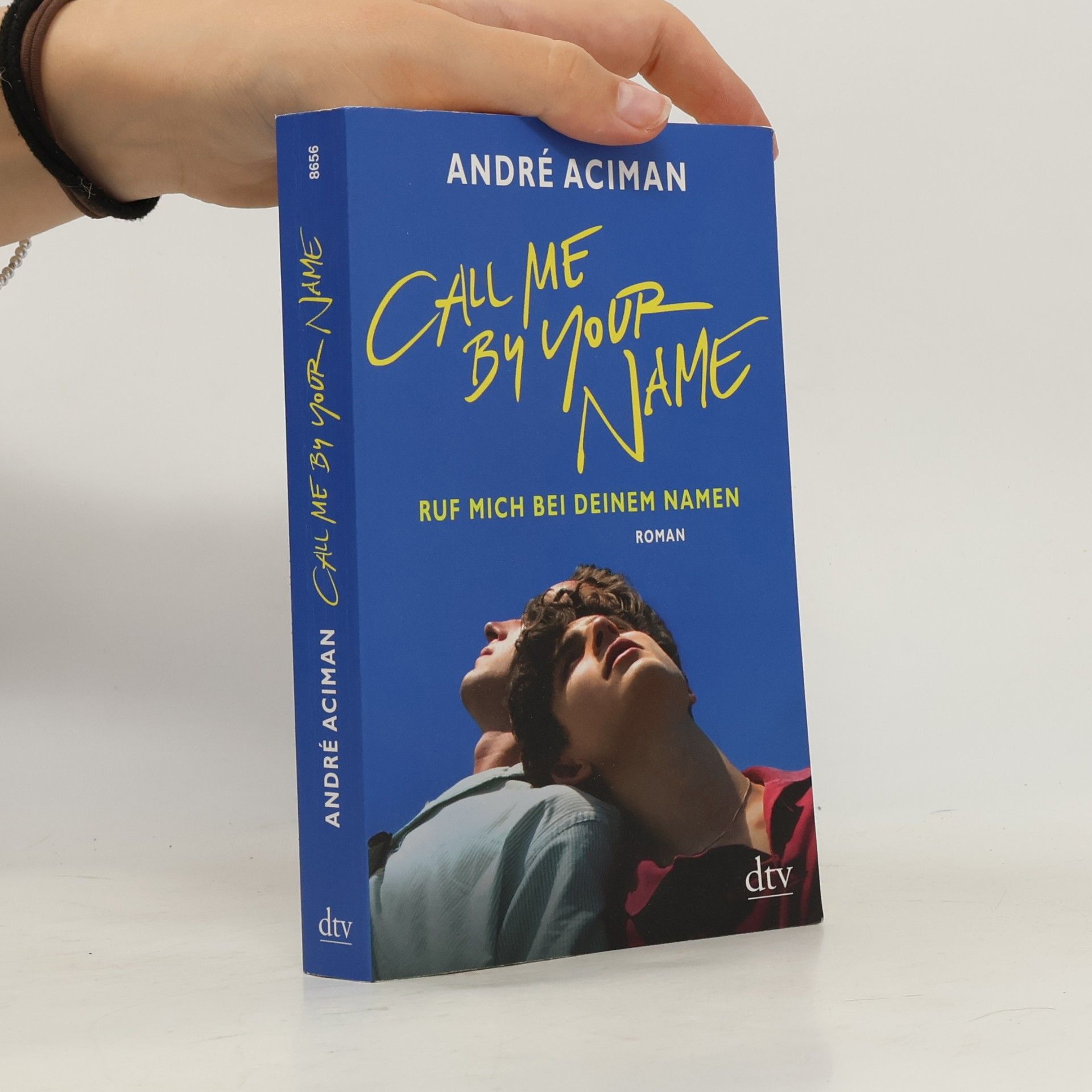 André Aciman Call Me By Your Name
