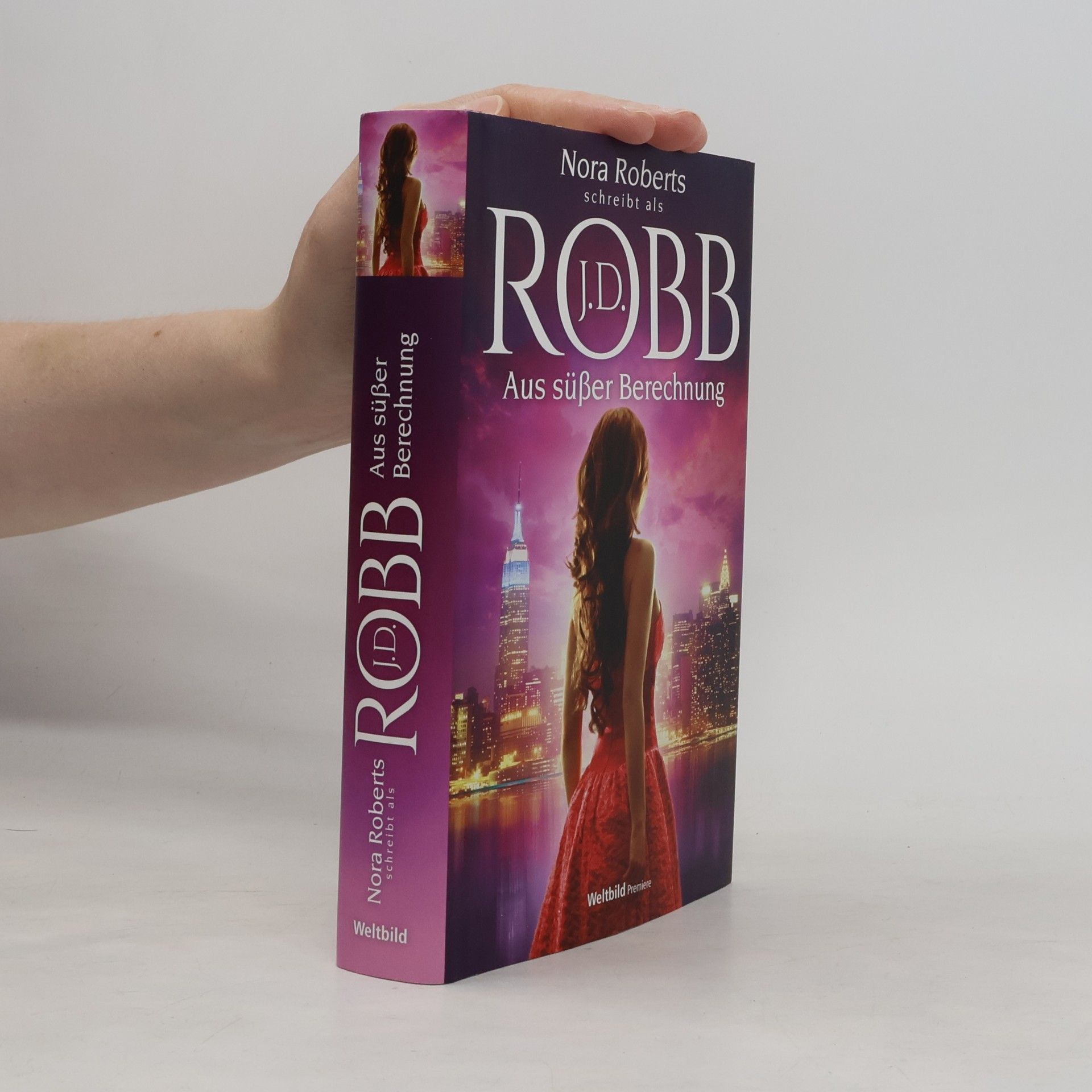 Nora Roberts Aus süßer Berechnung