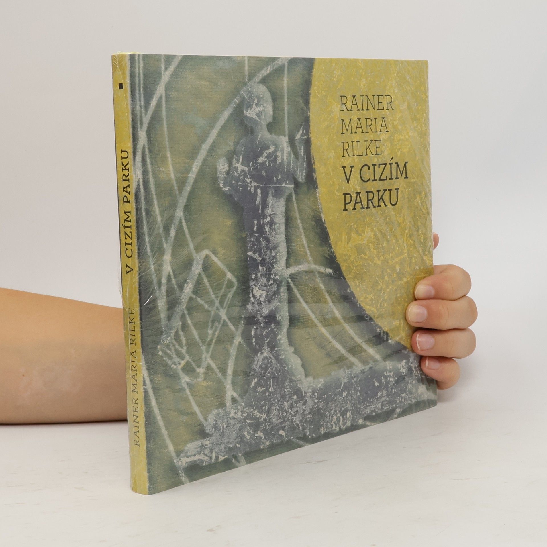 Rainer Maria Rilke V cizím parku