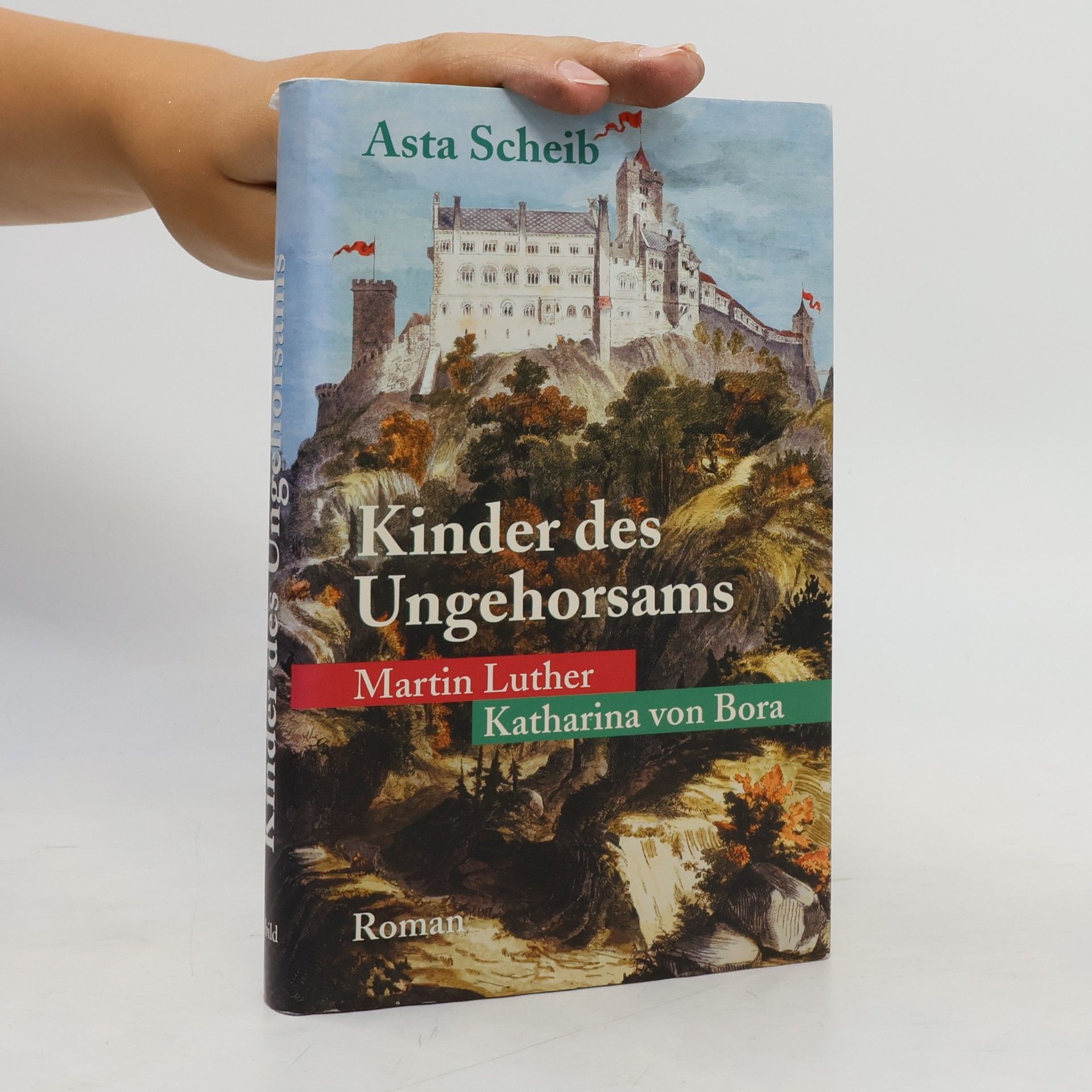 Asta Scheib Kinder des Ungehorsams