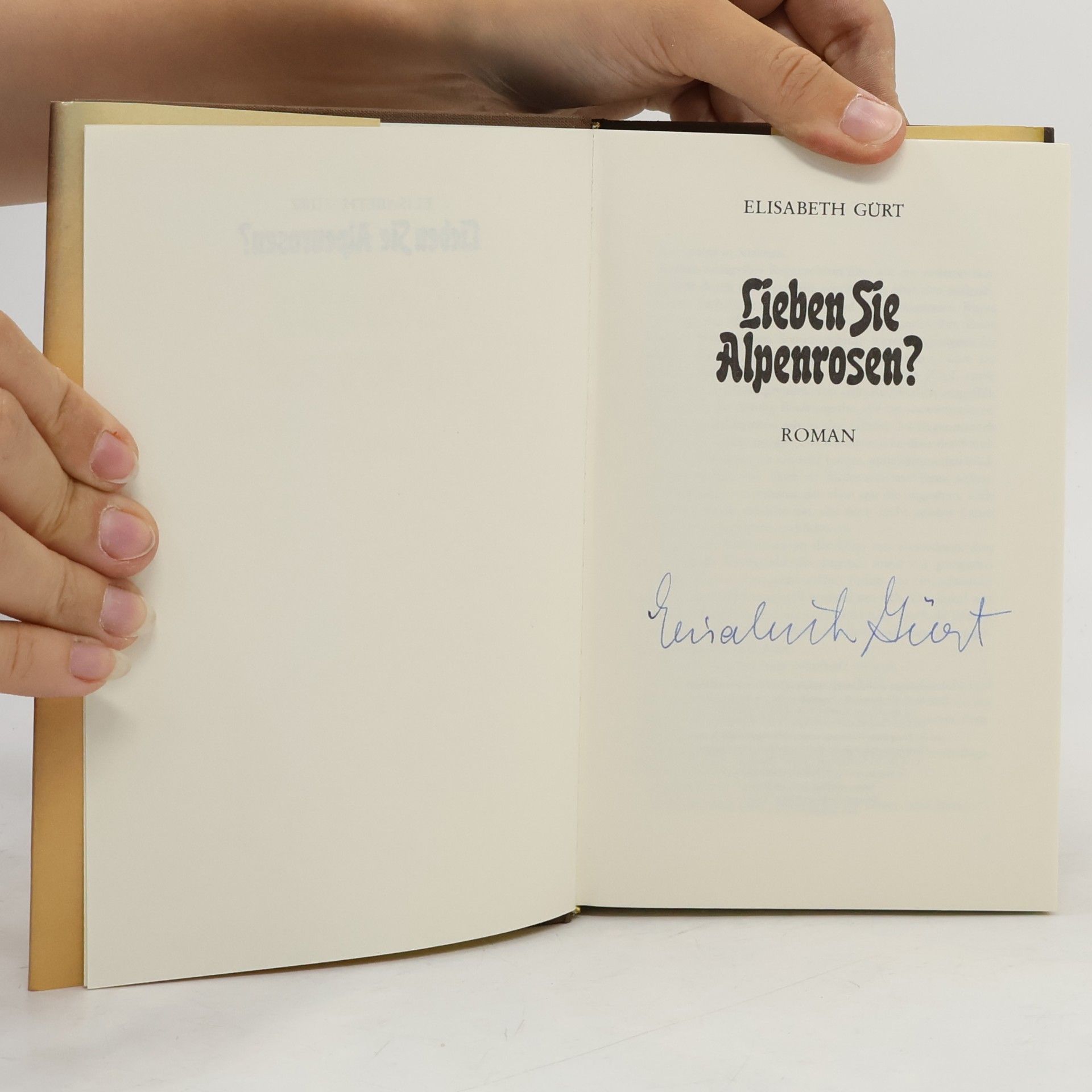Elisabeth Gürt Lieben Sie Alpenrosen?