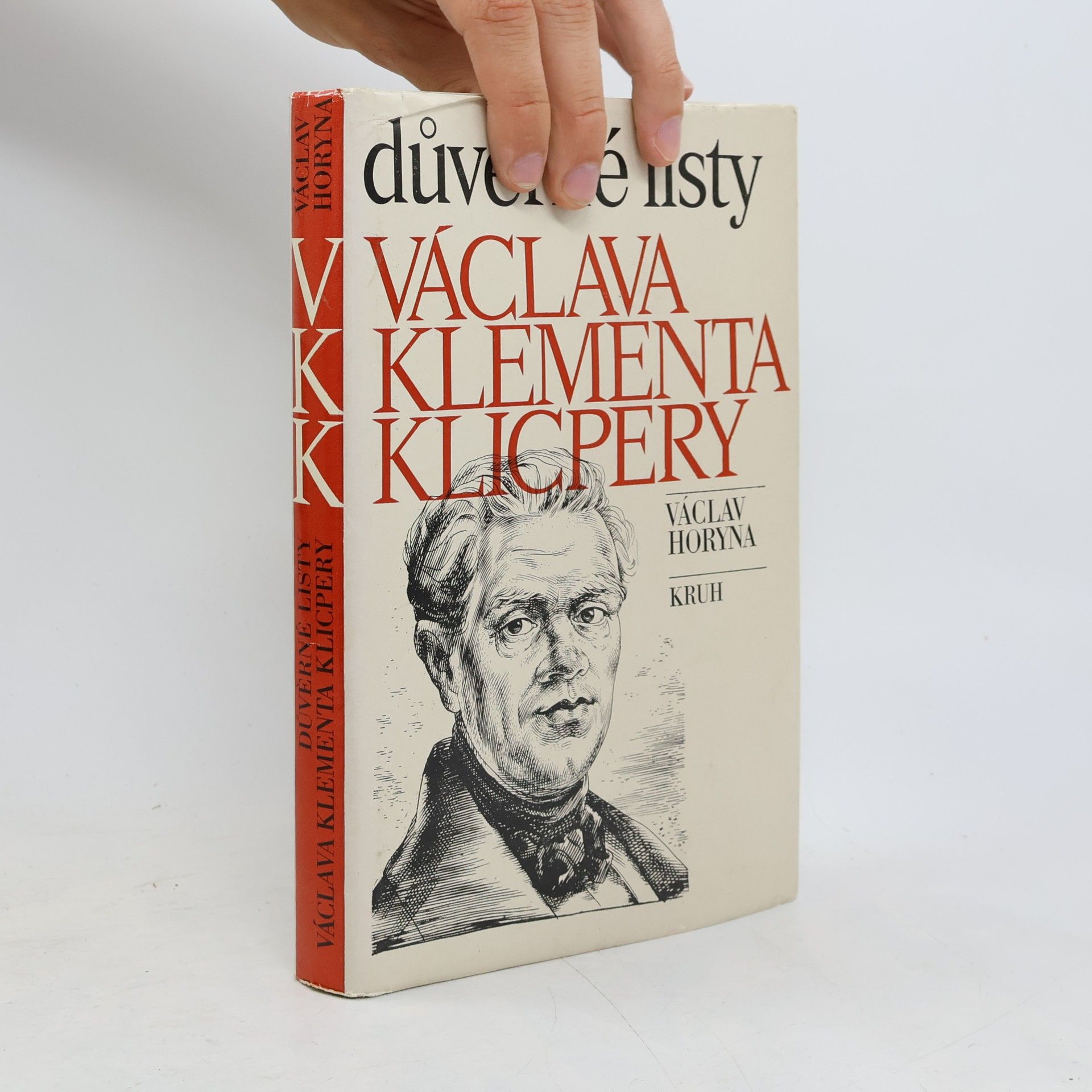 Václav Horyna Důvěrné listy Václava Klementa Klicpery