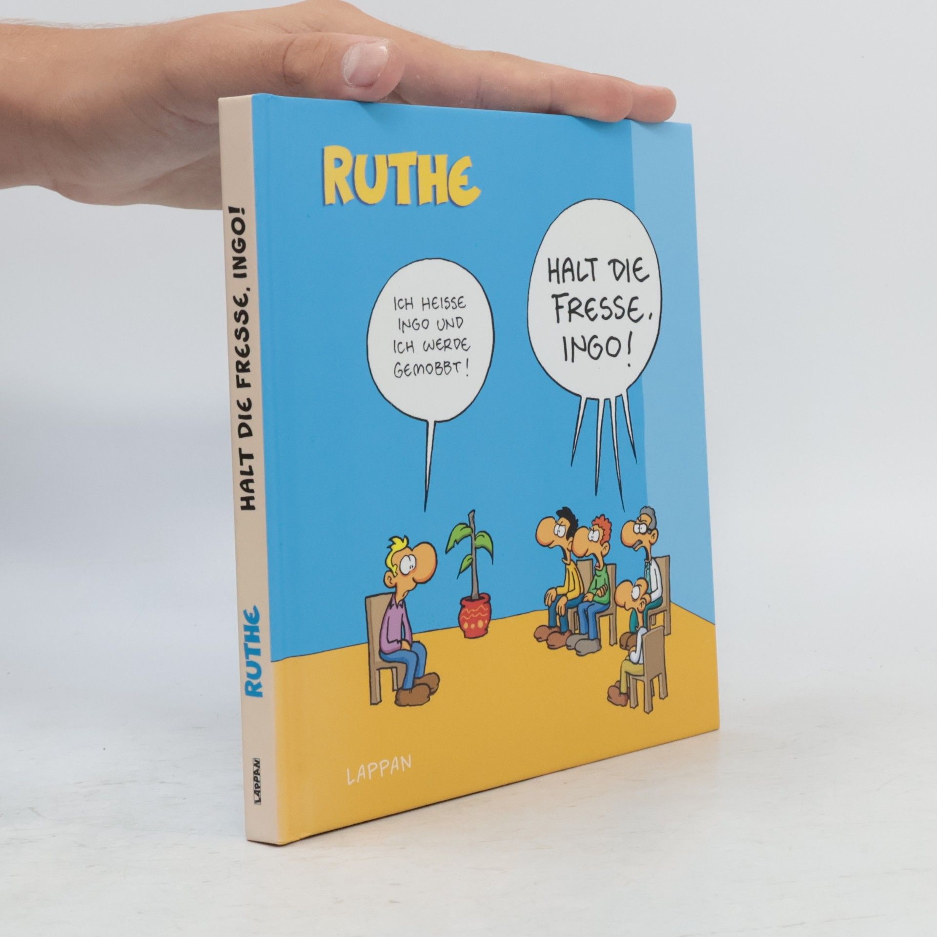 Ralph Ruthe Halt die Fresse, Ingo!