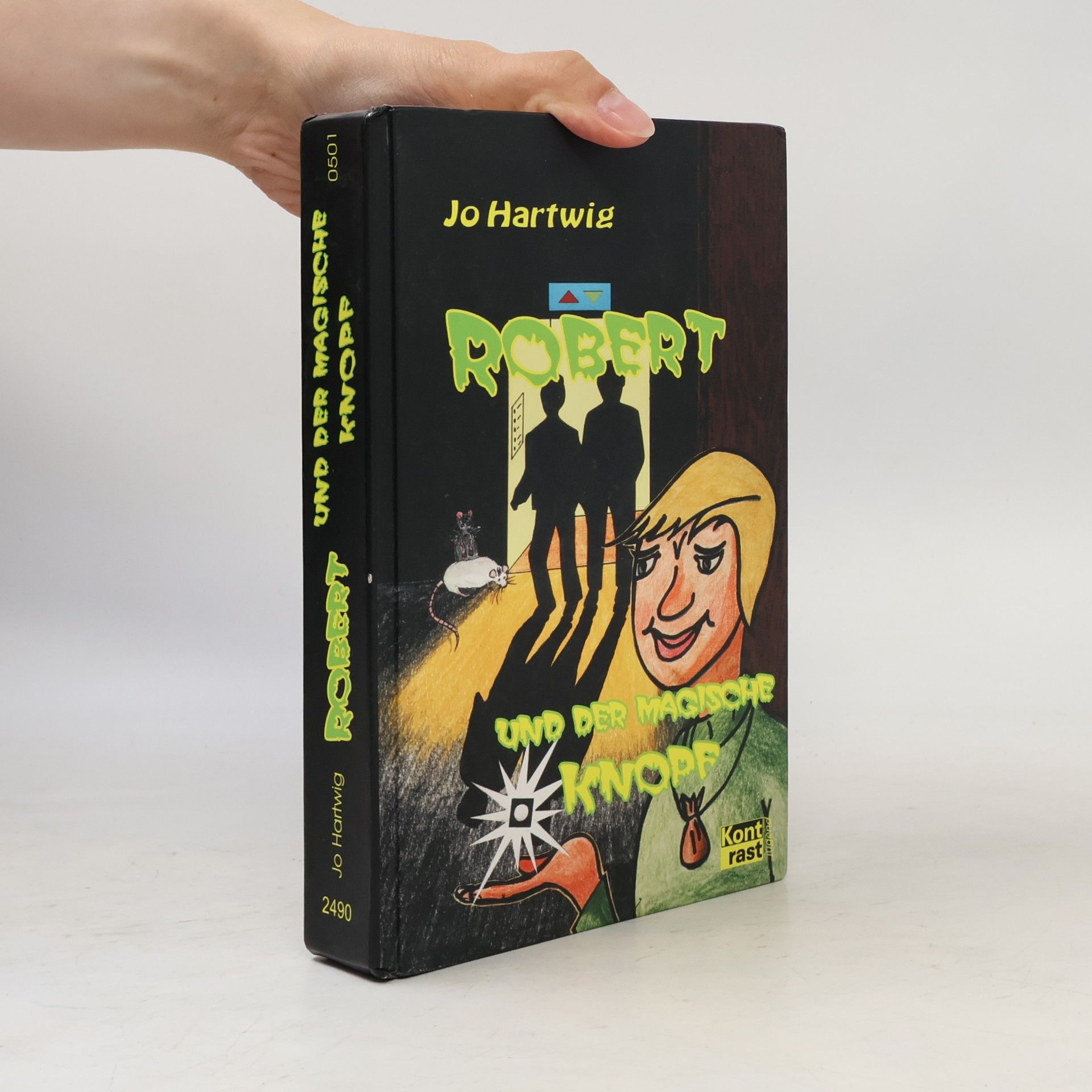Jo Hartwig Robert und der magische Knopf