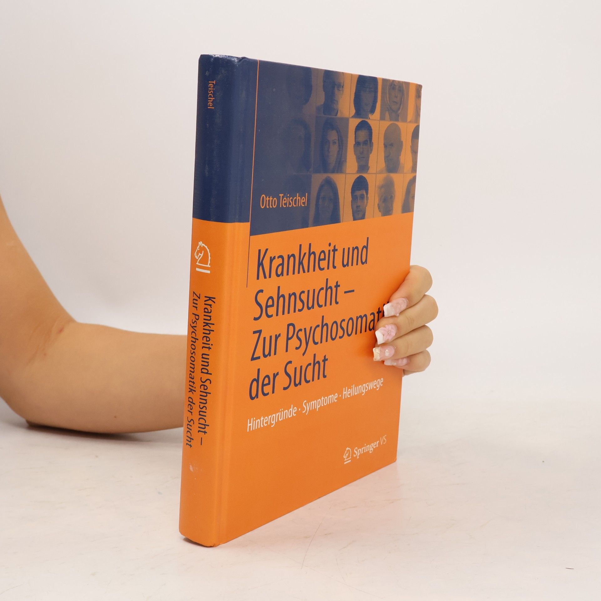 Otto Teischel Krankheit und Sehnsucht - Zur Psychosomatik der Sucht
