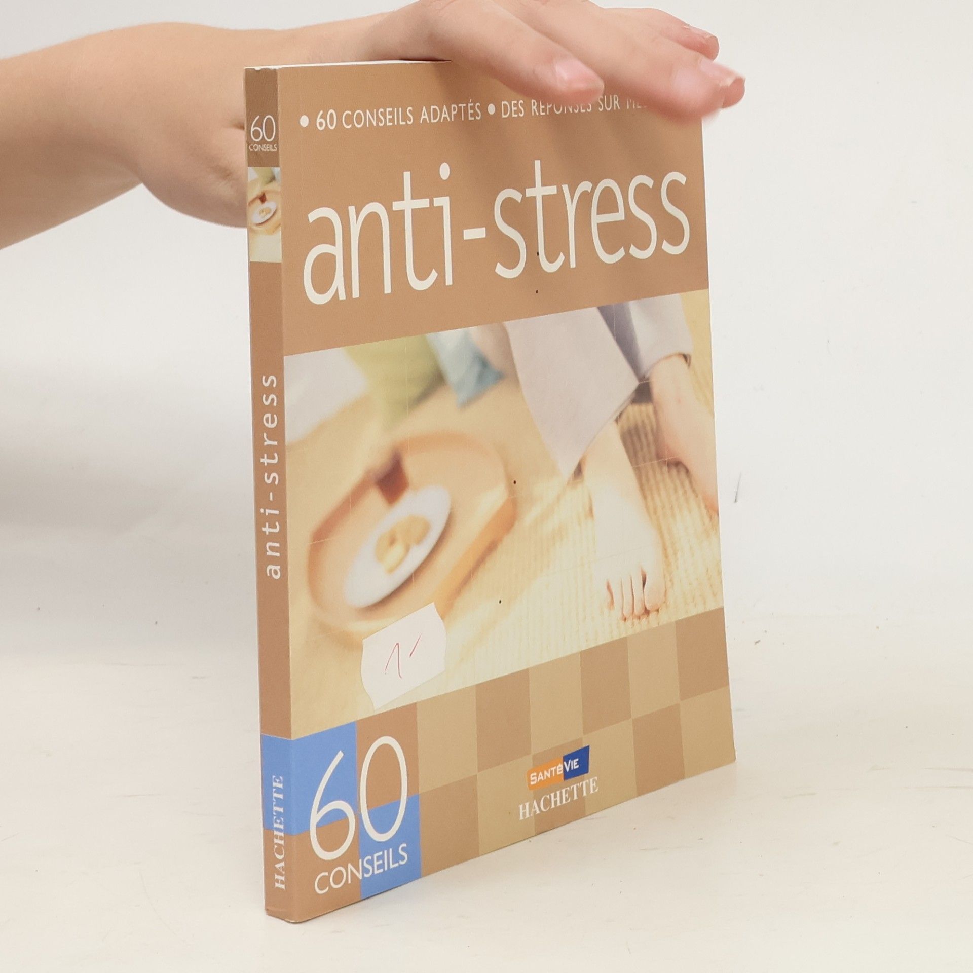 60 conseils pour résister au stress