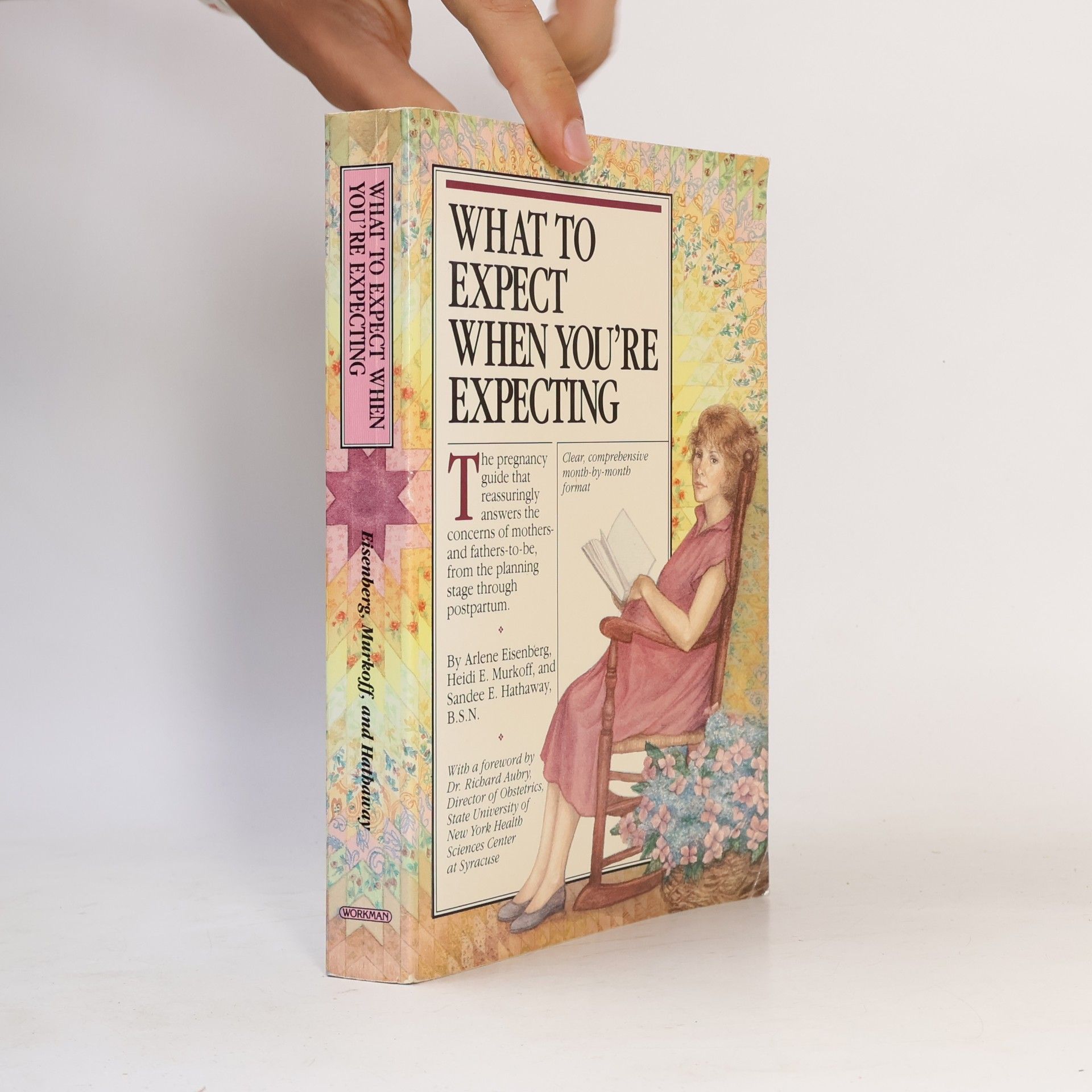 Arlene Eisenberg What to Expect when You're Expecting