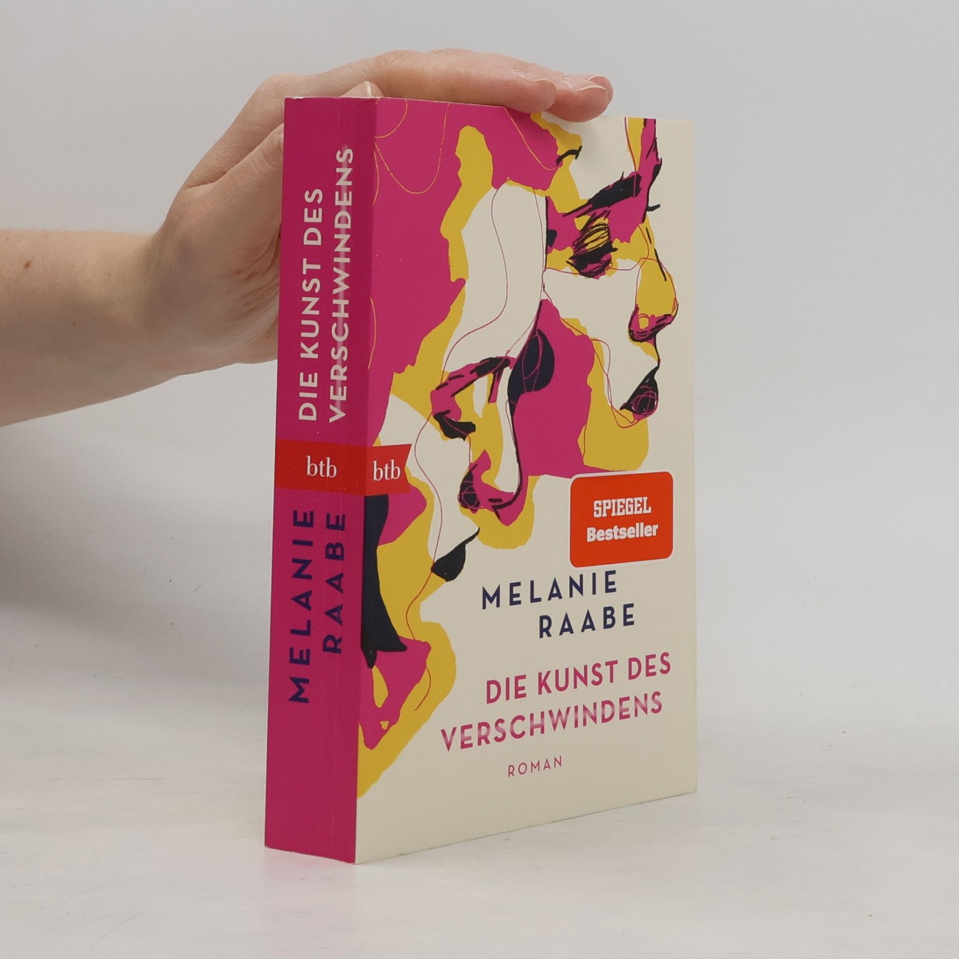 Melanie Raabe Die Kunst des Verschwindens