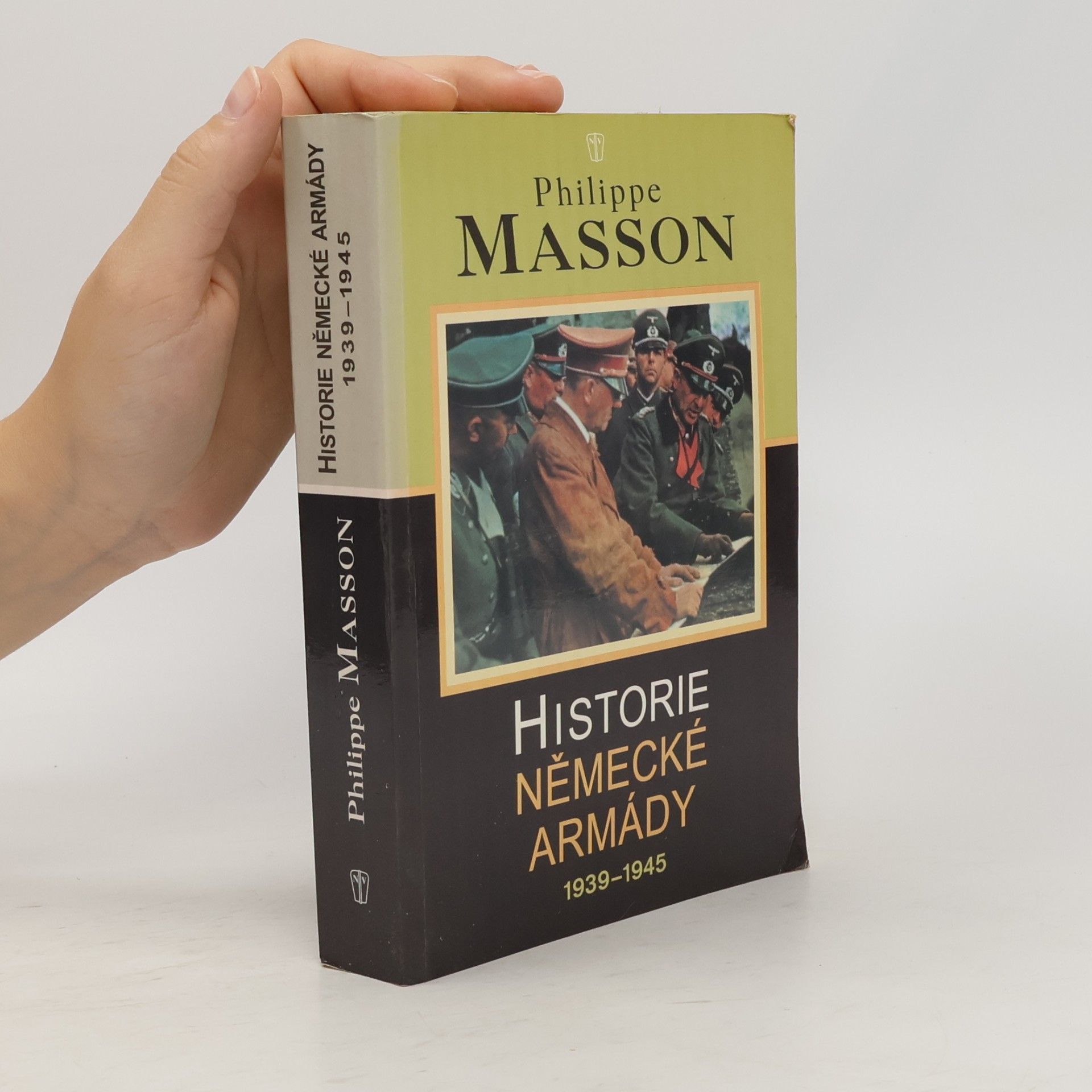 Philippe Masson Historie německé armády 1939-1945