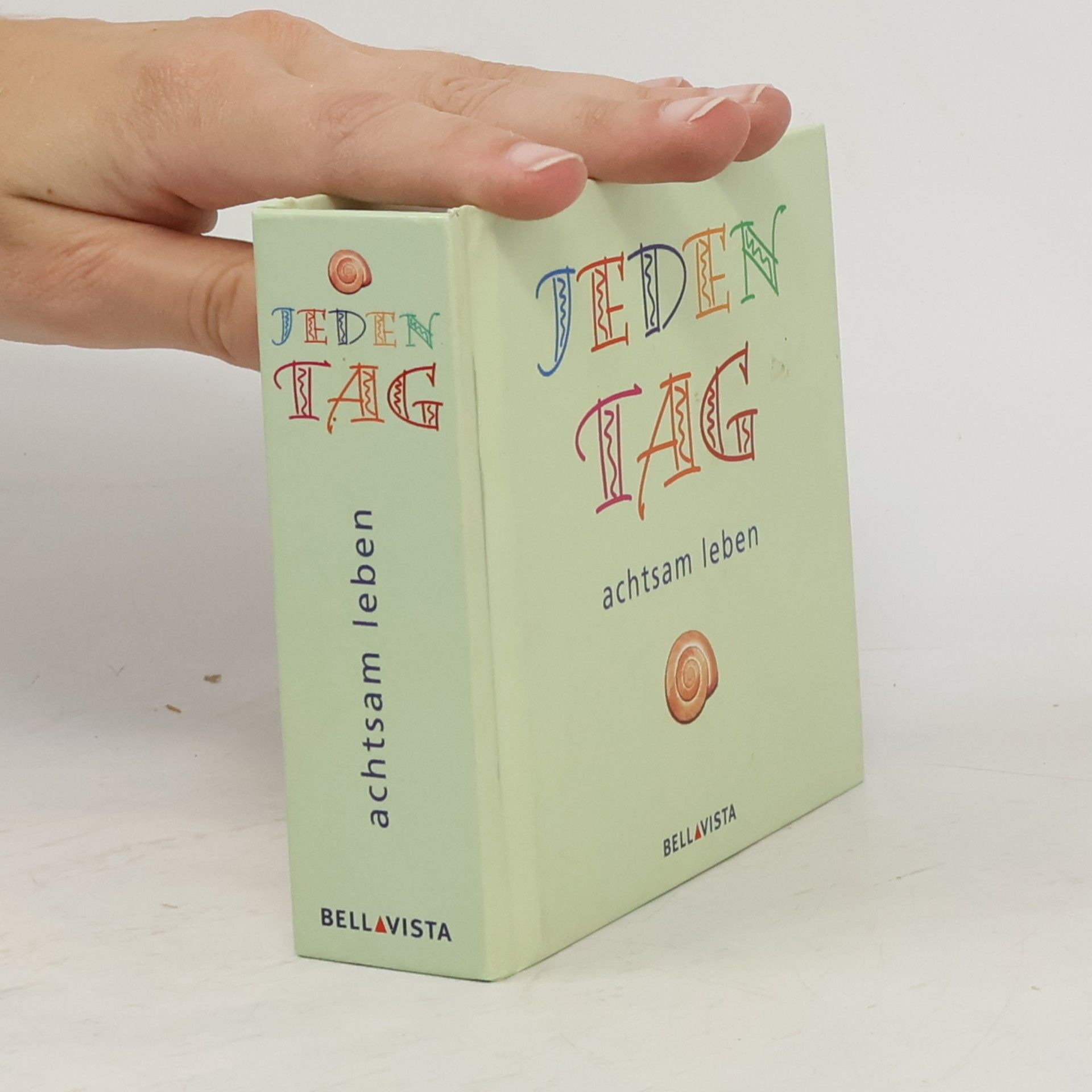 Autorenkollektiv Jeden Tag achtsam leben