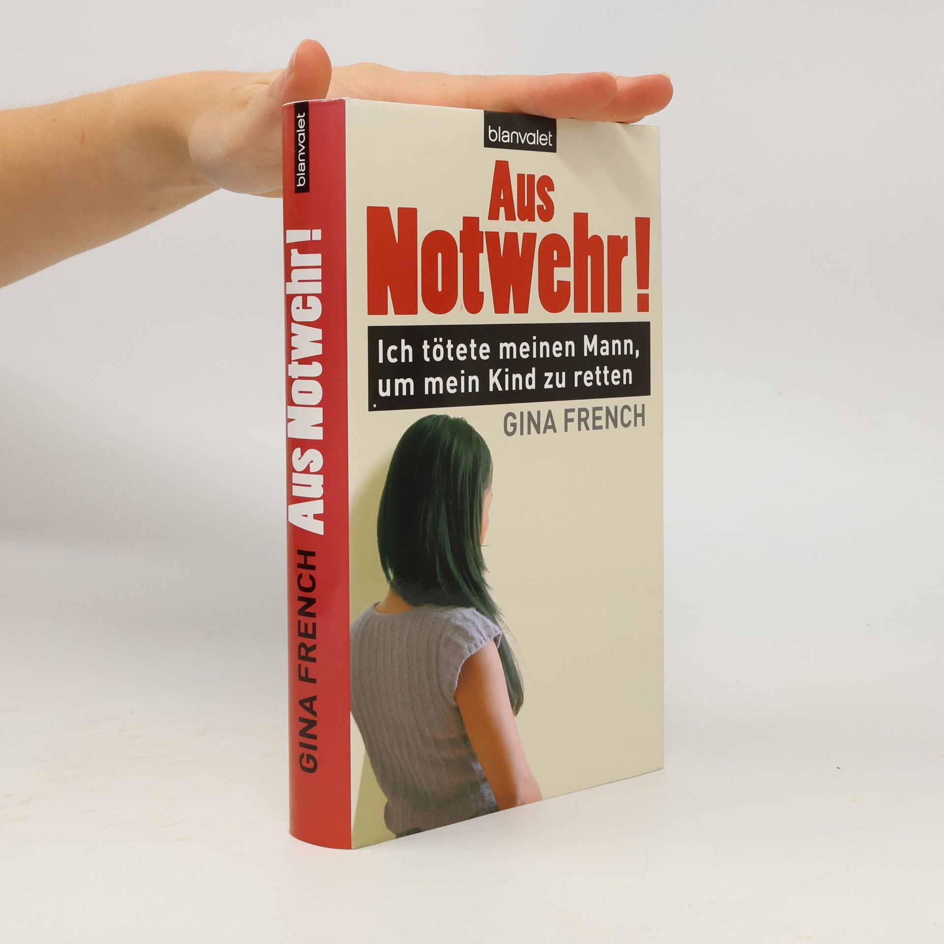 Gina French Aus Notwehr