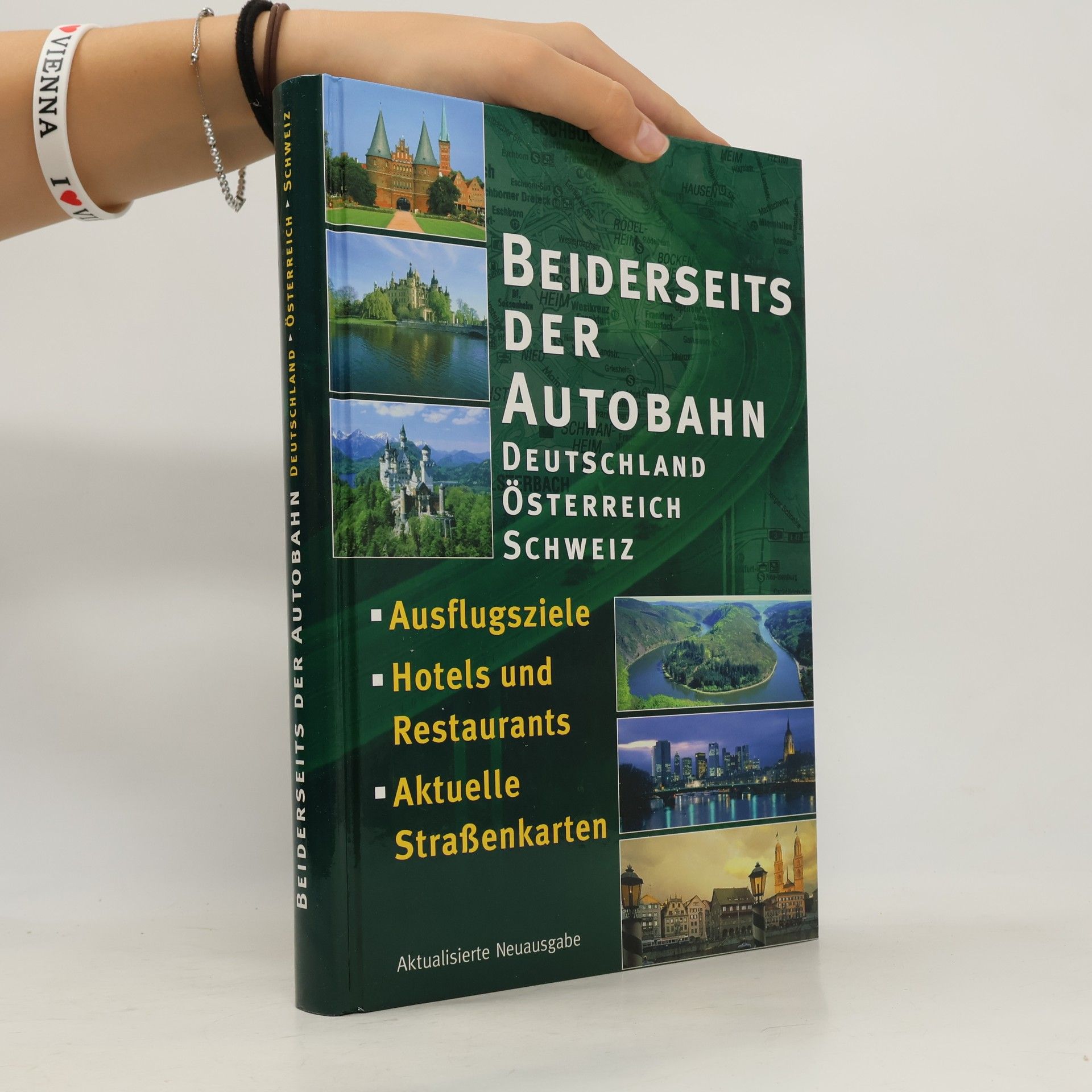 Kolektiv autorů Beiderseits der Autobahn. Deutschland. Österreich. Schweiz