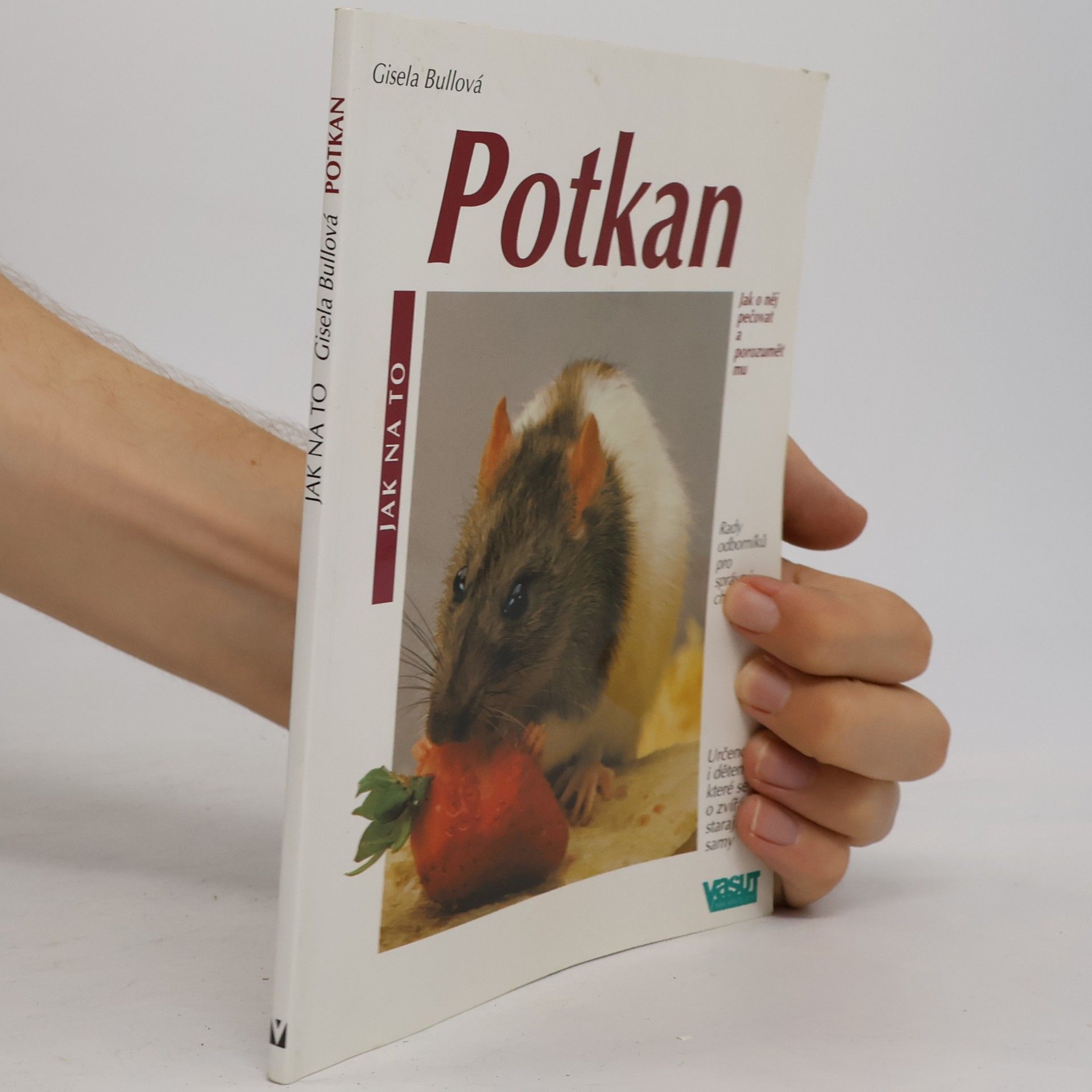 Potkan jako domácí zvíře: Správná péče a porozumění : rady odborníků pro vhodný chov