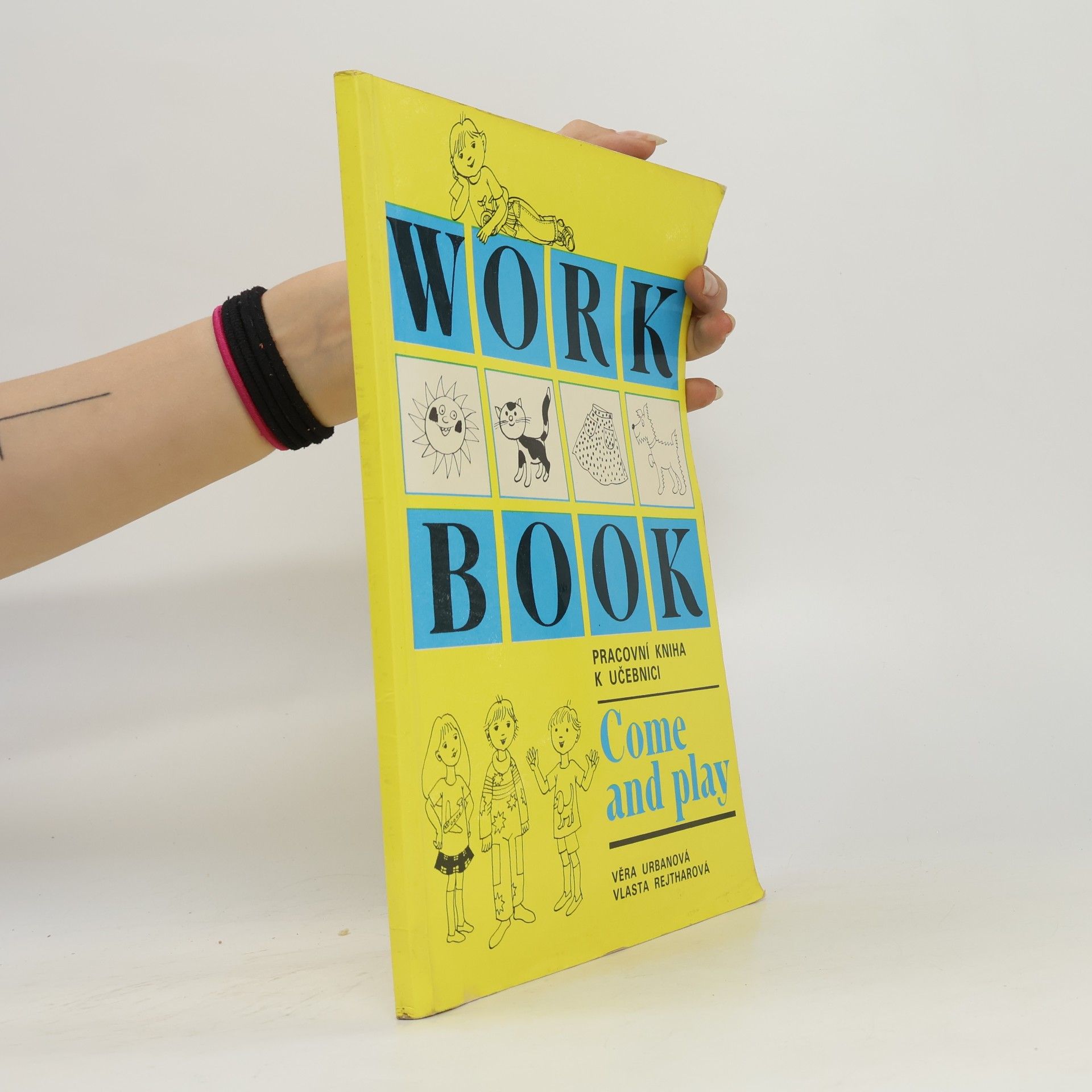 Věra Urbanová Workbook. Pracovní kniha k učebnici Come and play