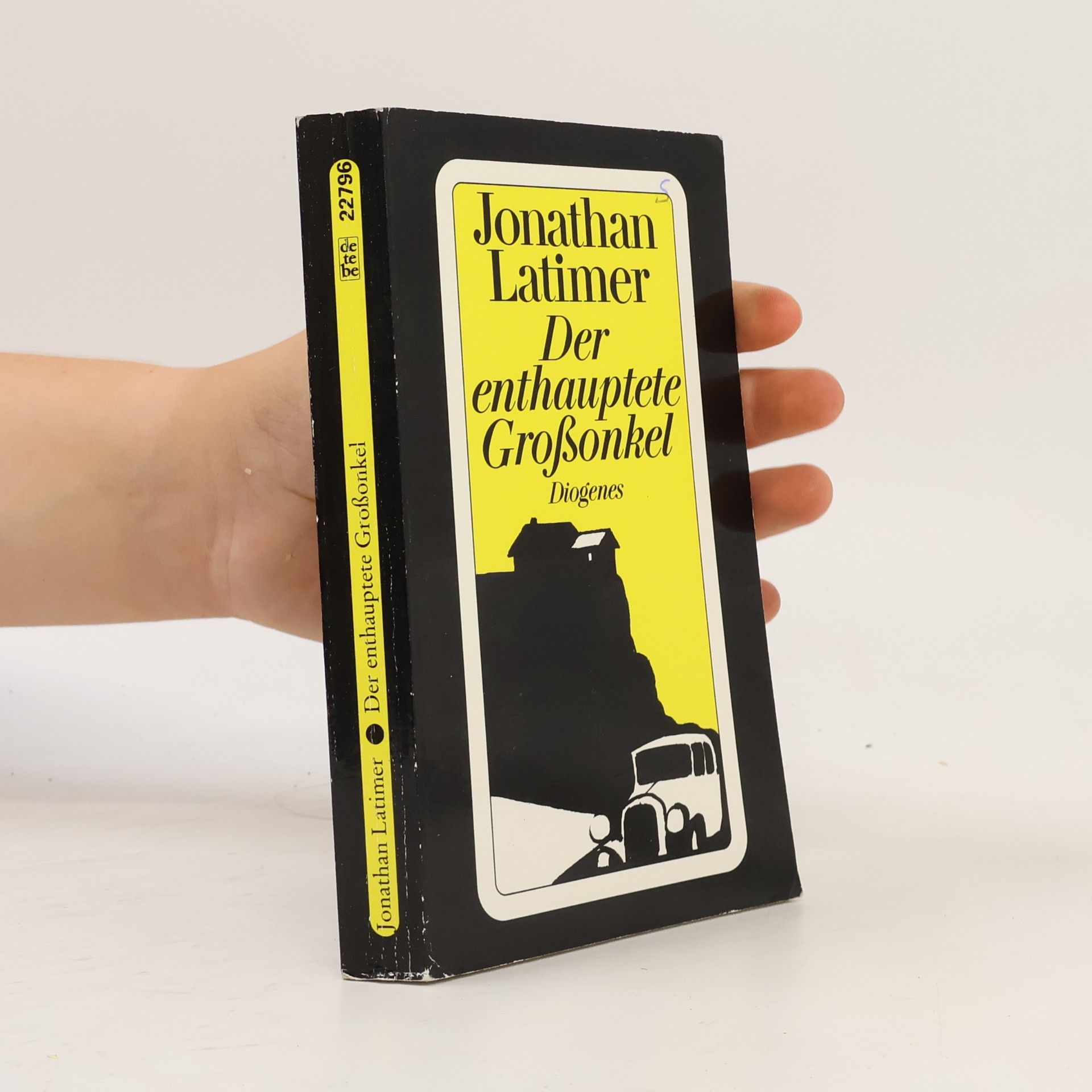 Jonathan Latimer Der enthauptete Großonkel. Roman