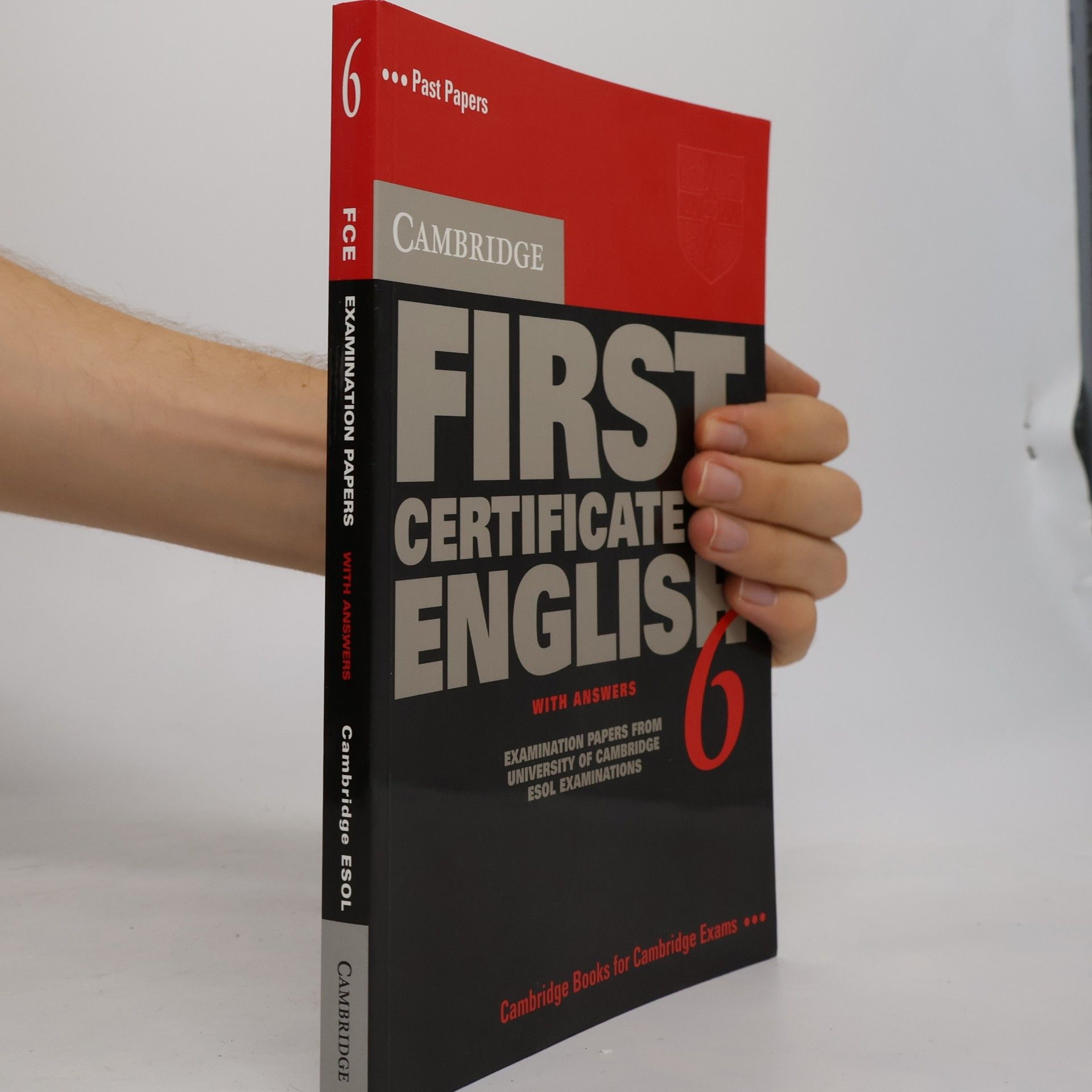 Autorenkollektiv Cambridge first certificate in English . . 6, With answers : examination papers from University of Cambridge ESOL examination: English for speakers of other : languages With answers
