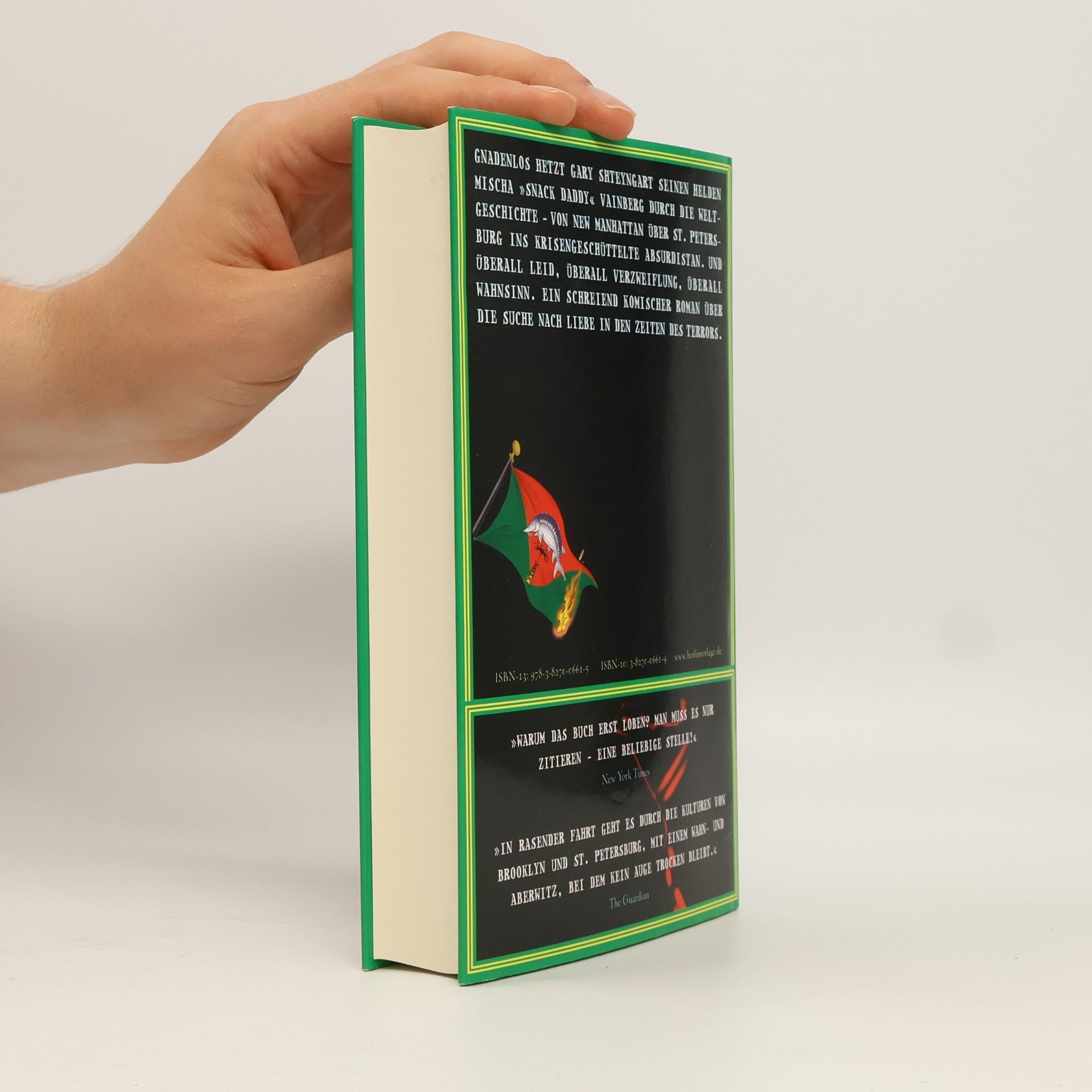 Gary Shteyngart Snack Daddys abenteuerliche Reise
