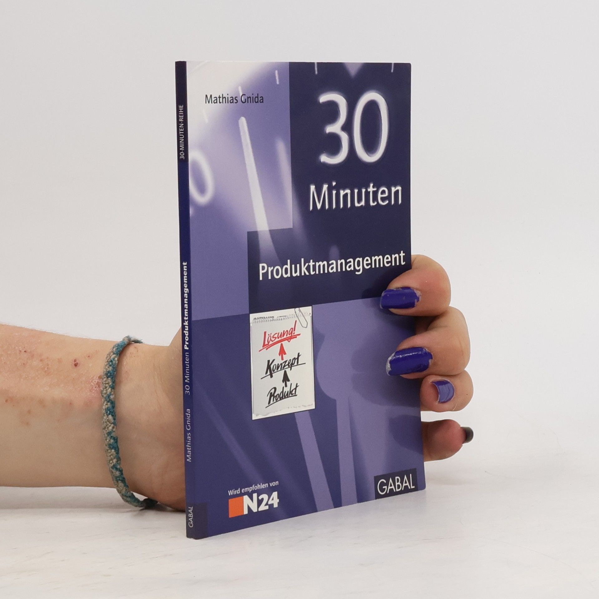 Mathias Gnida 30 Minuten Produktmanagement