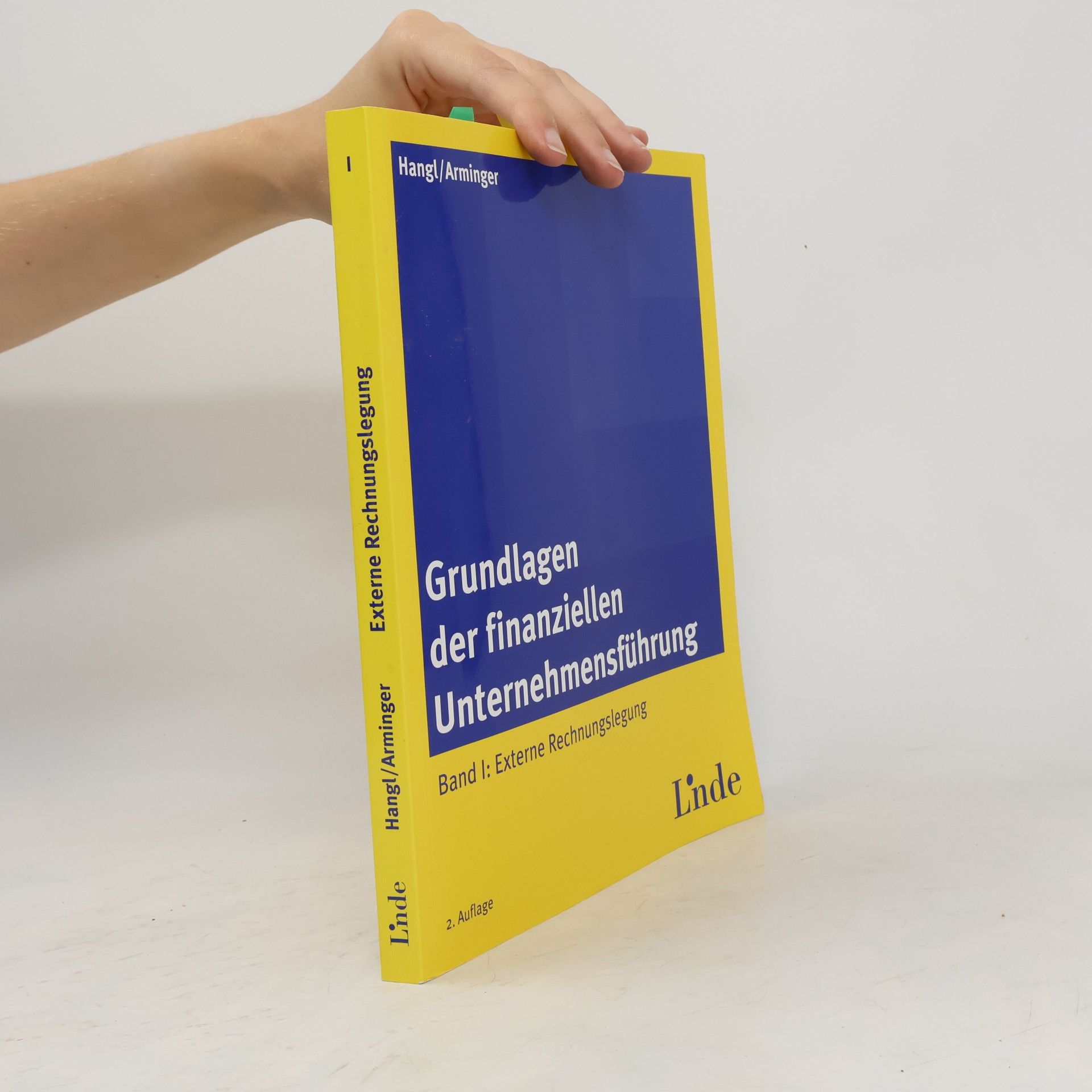 Josef Arminger Grundlagen der finanziellen Unternehmensführung - 2. Auflage