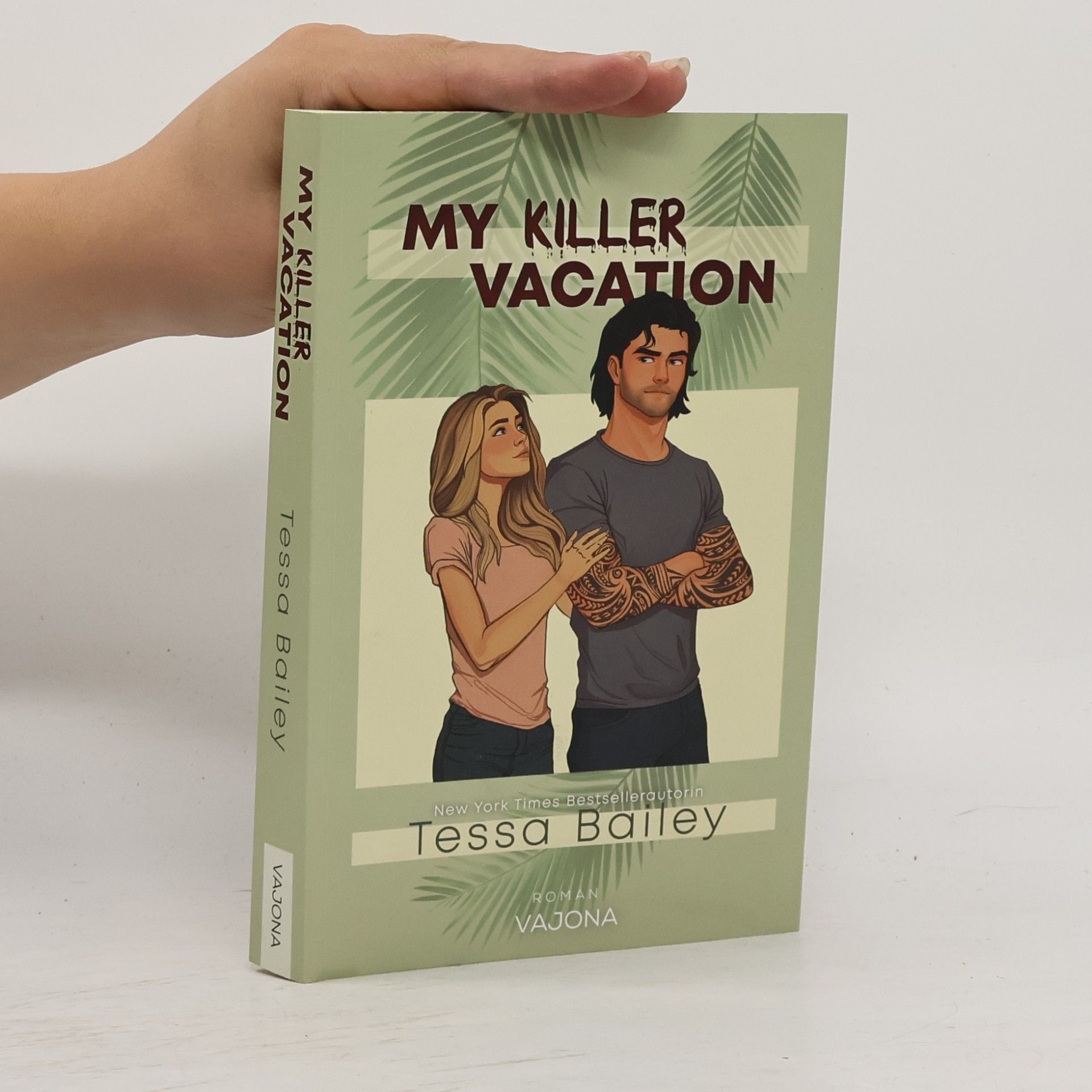 Tessa Bailey My Killer Vacation