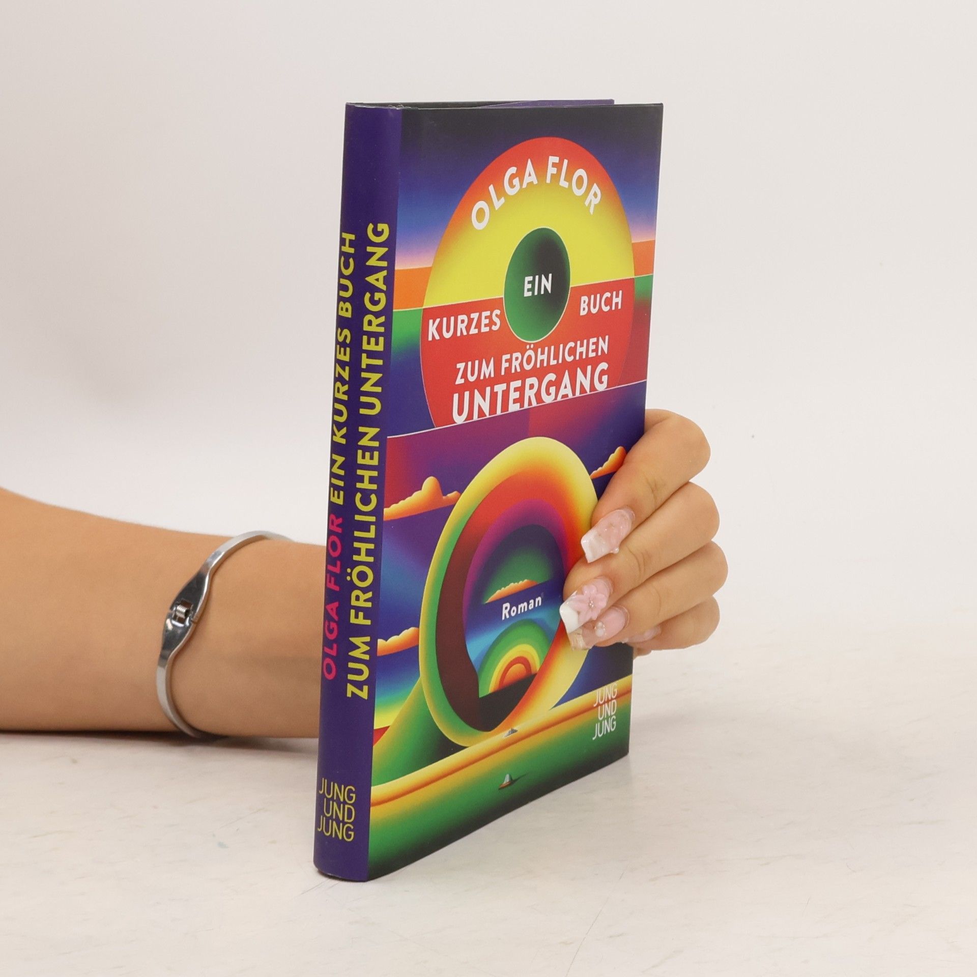Olga Flor Ein kurzes Buch zum fröhlichen Untergang