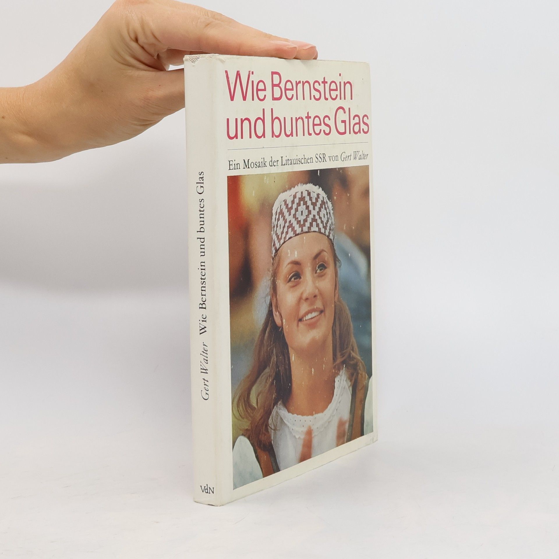 Gert-Walter Speierer Wie Bernstein und buntes Glas