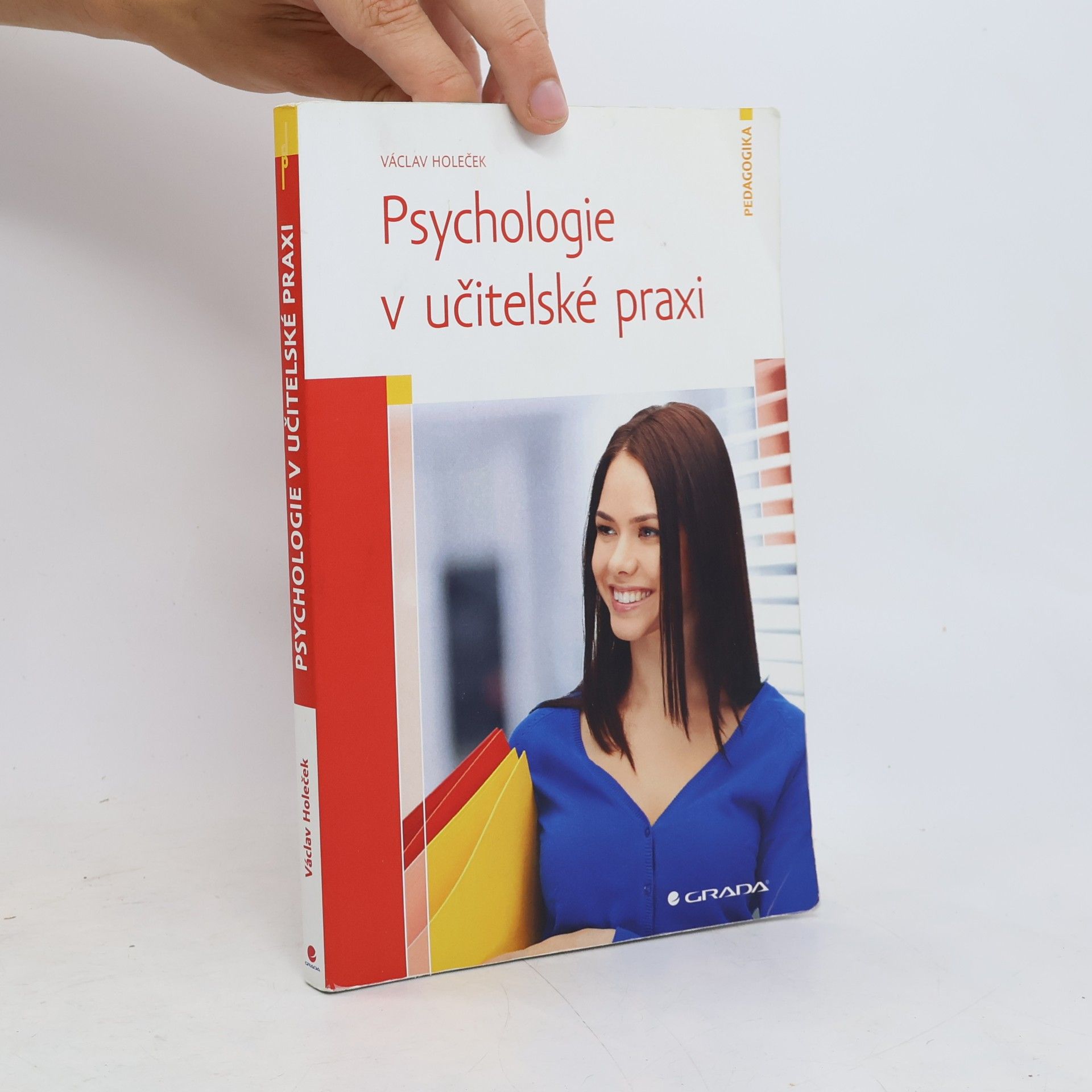 Václav Holeček Psychologie v učitelské praxi