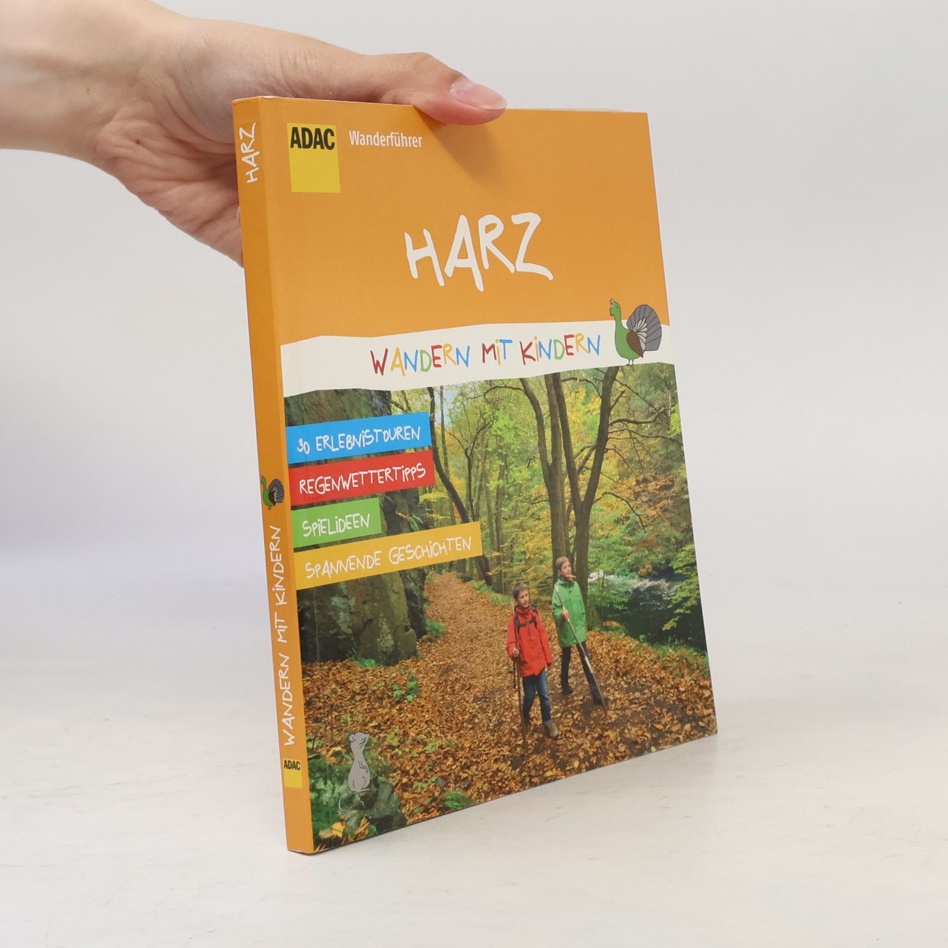 Romy Barthel ADAC Wanderführer: Wandern mit Kindern - Harz