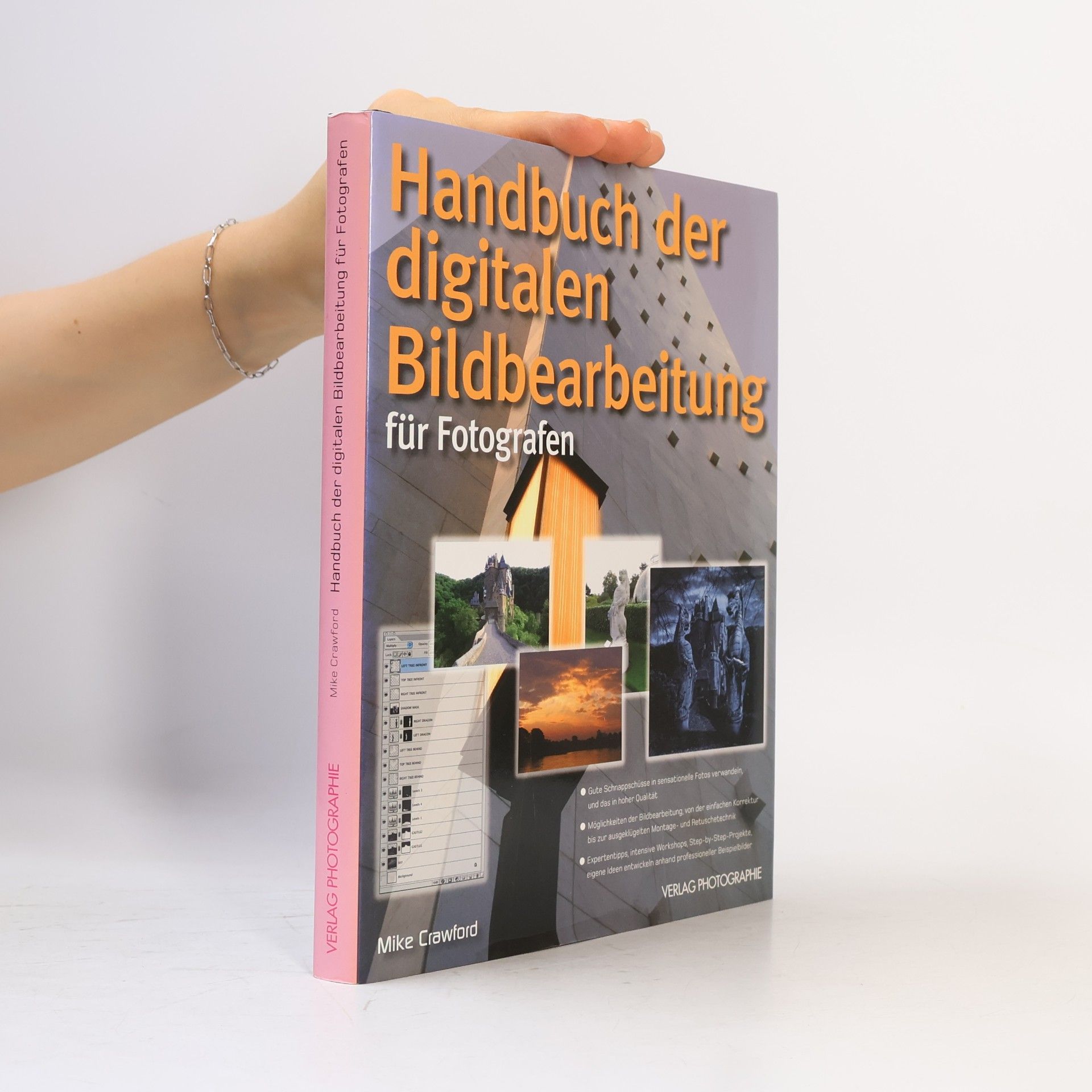 Handbuch der digitalen Bildbearbeitung für Fotografen