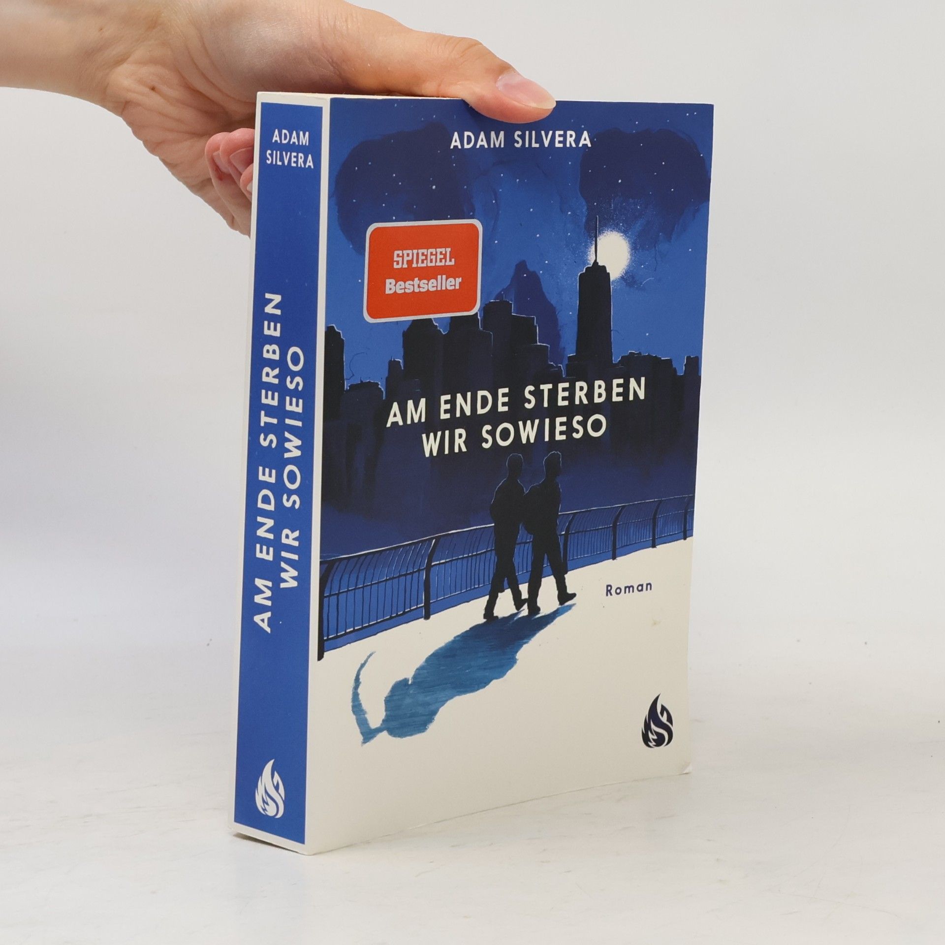 Am Ende sterben wir sowieso
