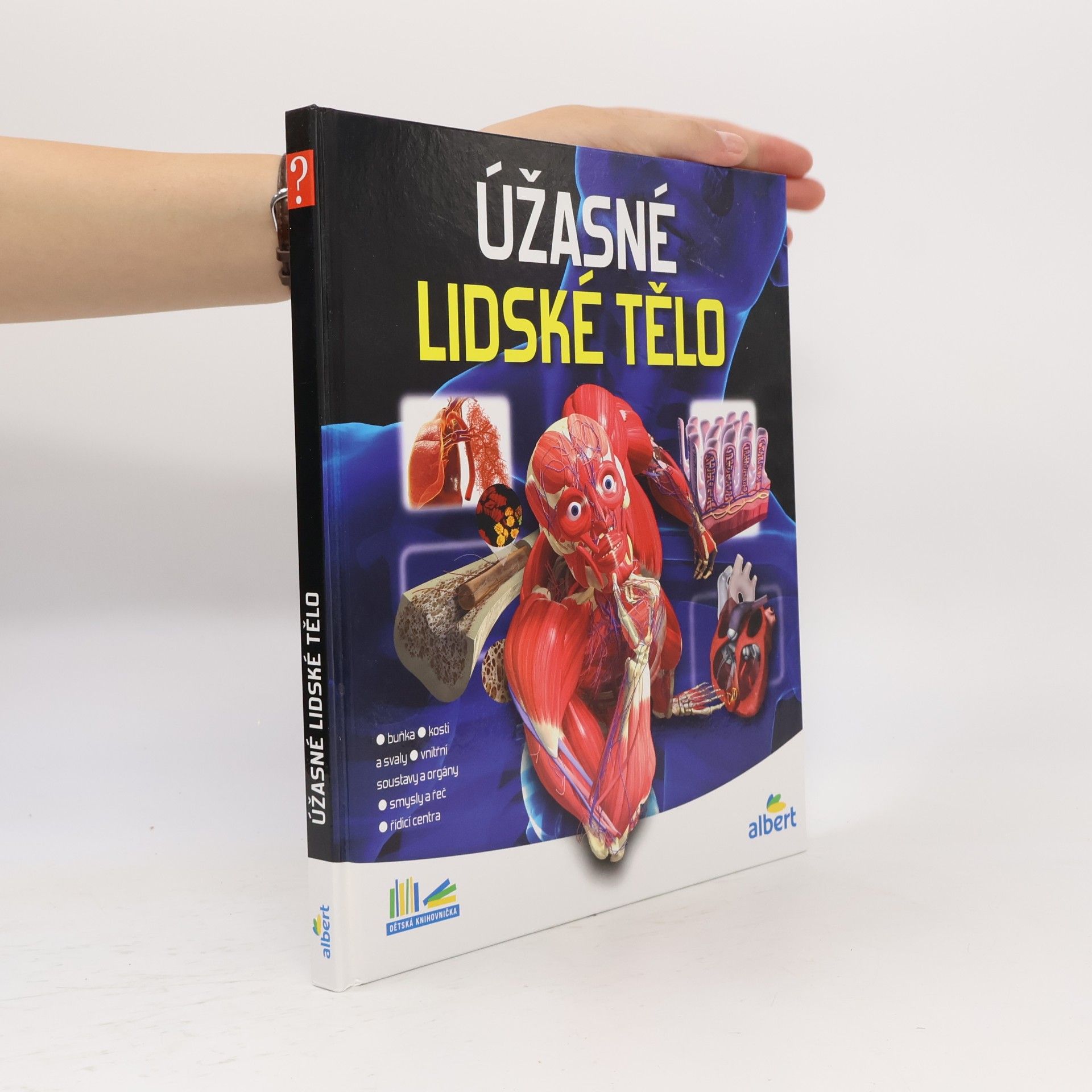 Collectif d'auteurs Úžasné lidské tělo - Jak to funguje?