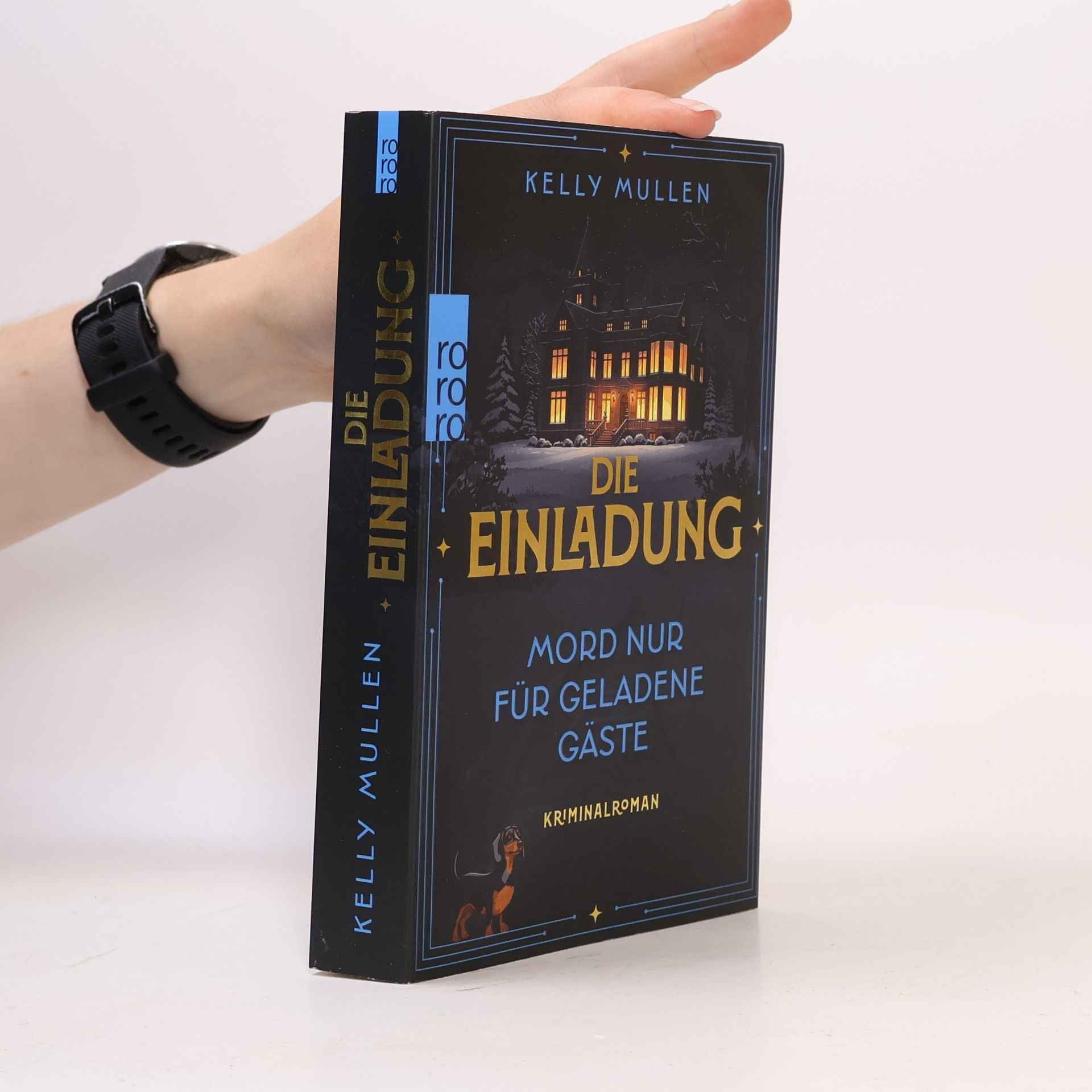 Kelly Mullen Die Einladung – Mord nur für geladene Gäste