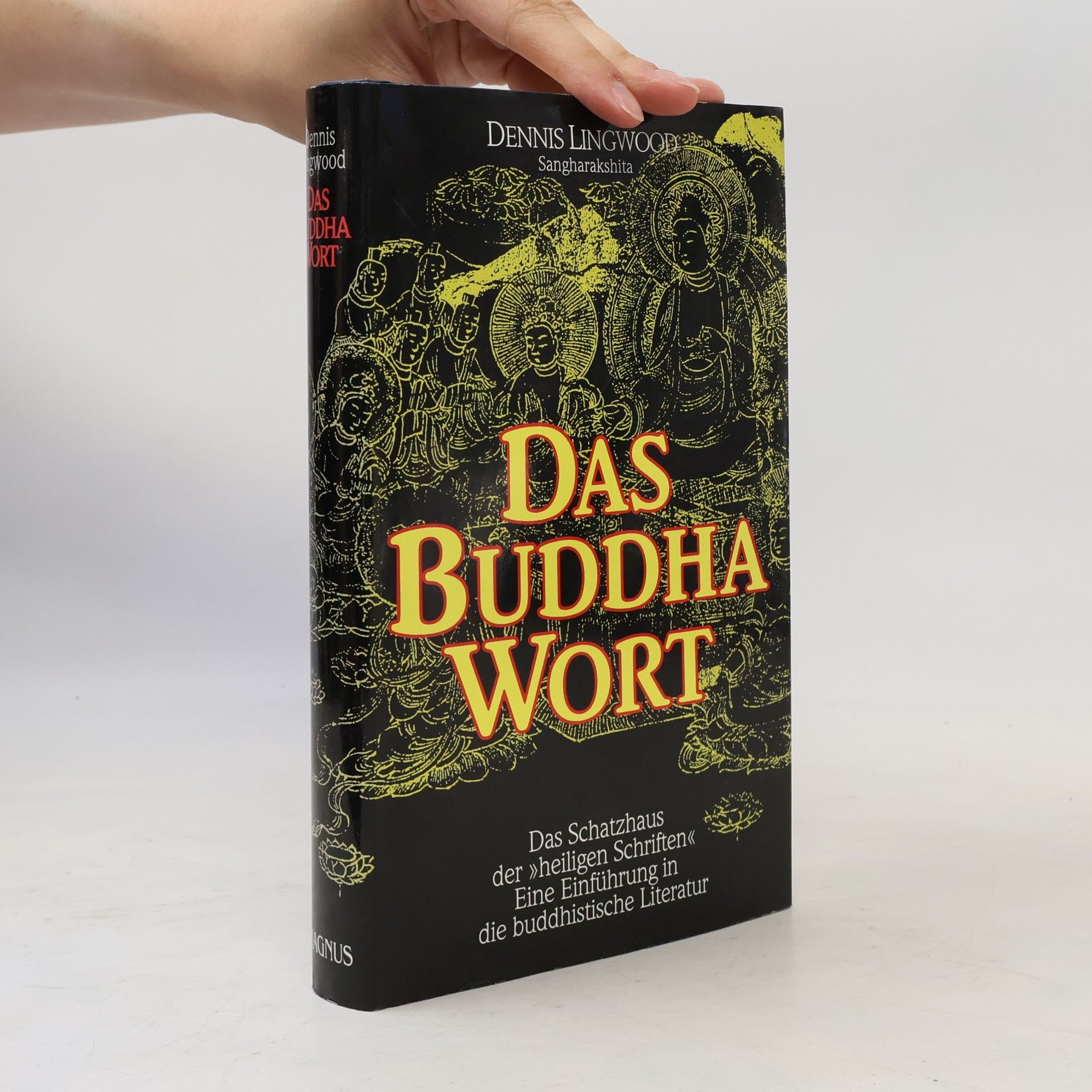 Bhikshu Sangharakshita Das Buddha-Wort