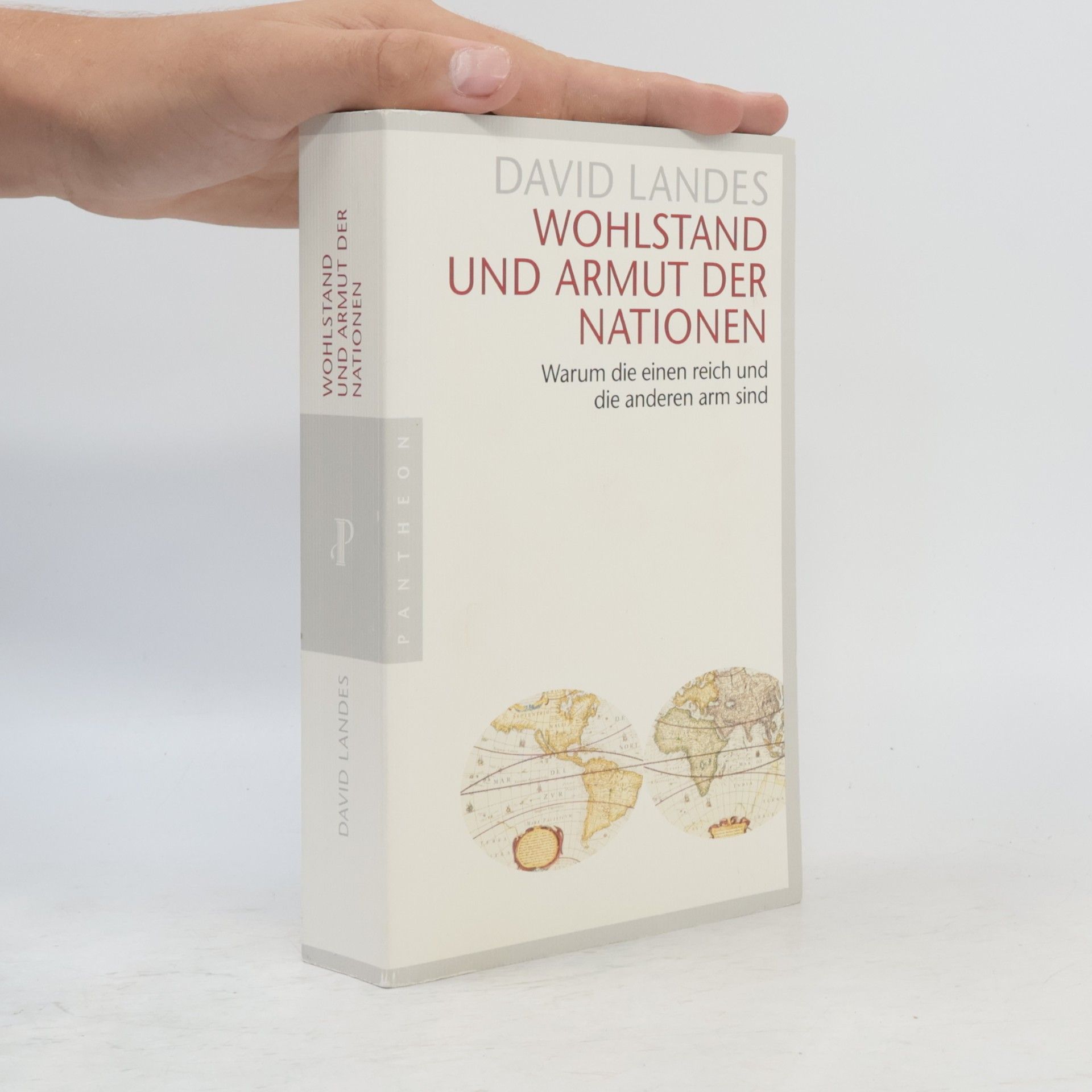 David Landes Wohlstand und Armut der Nationen